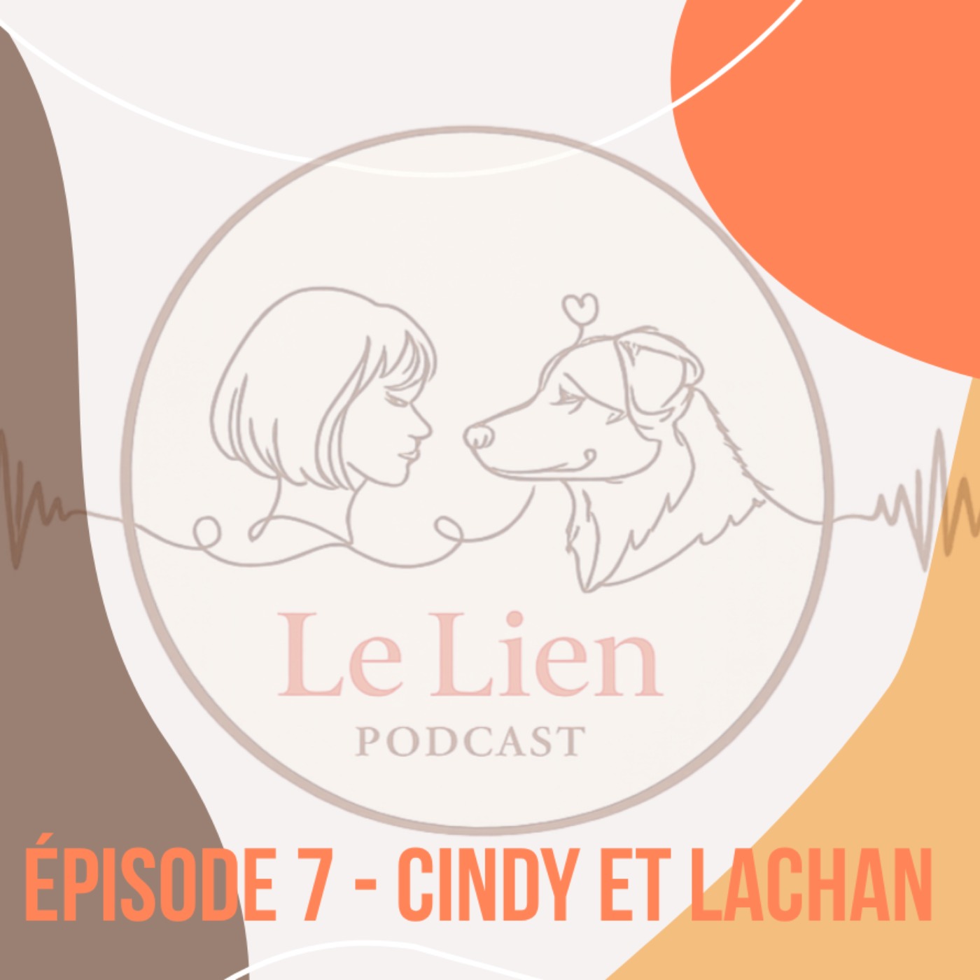 Épisode 7 - Cindy et Lachan - Partie 2/2 episode artwork