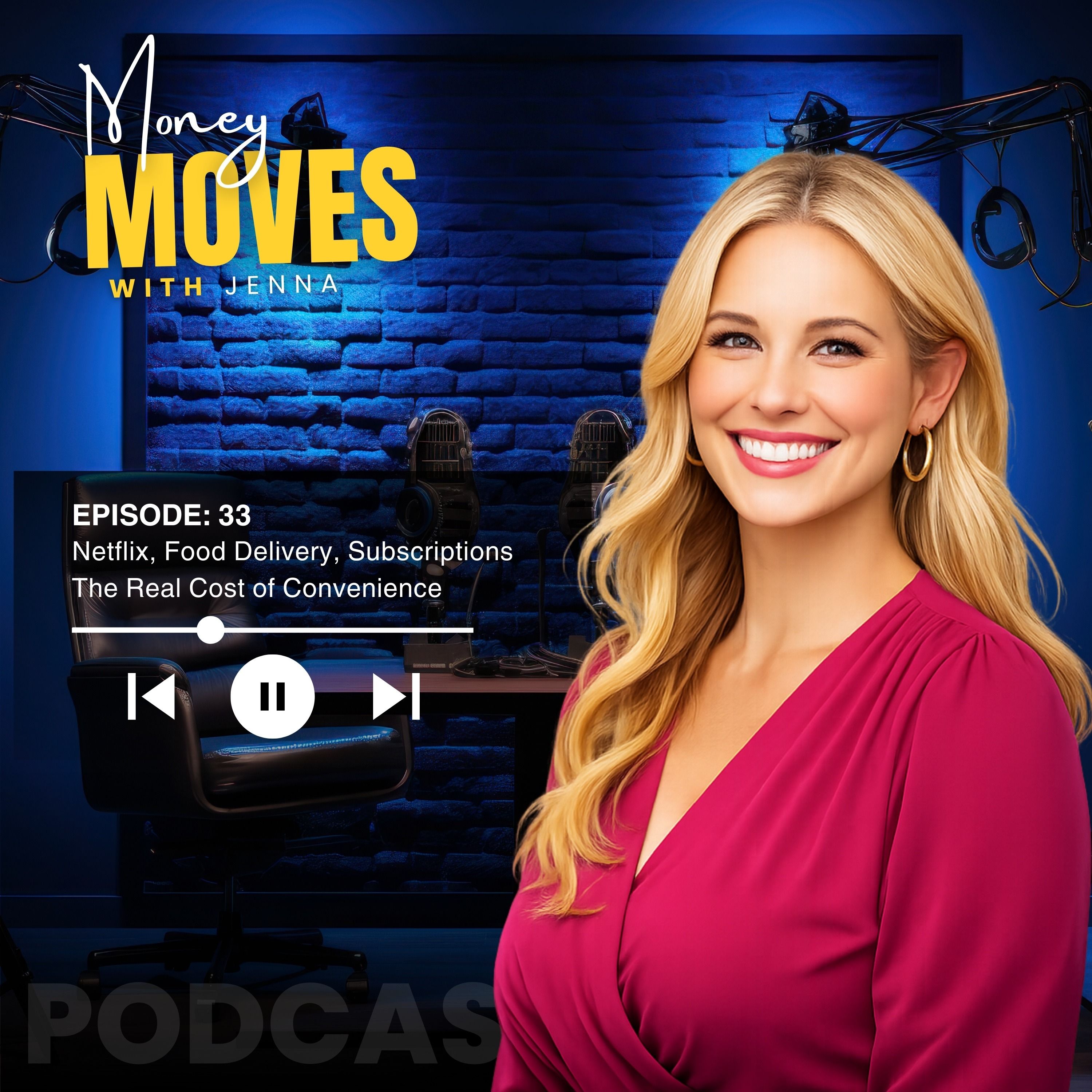 Ep. 33: Netflix, Food Delivery, Subscriptions The Real Cost of Convenience
