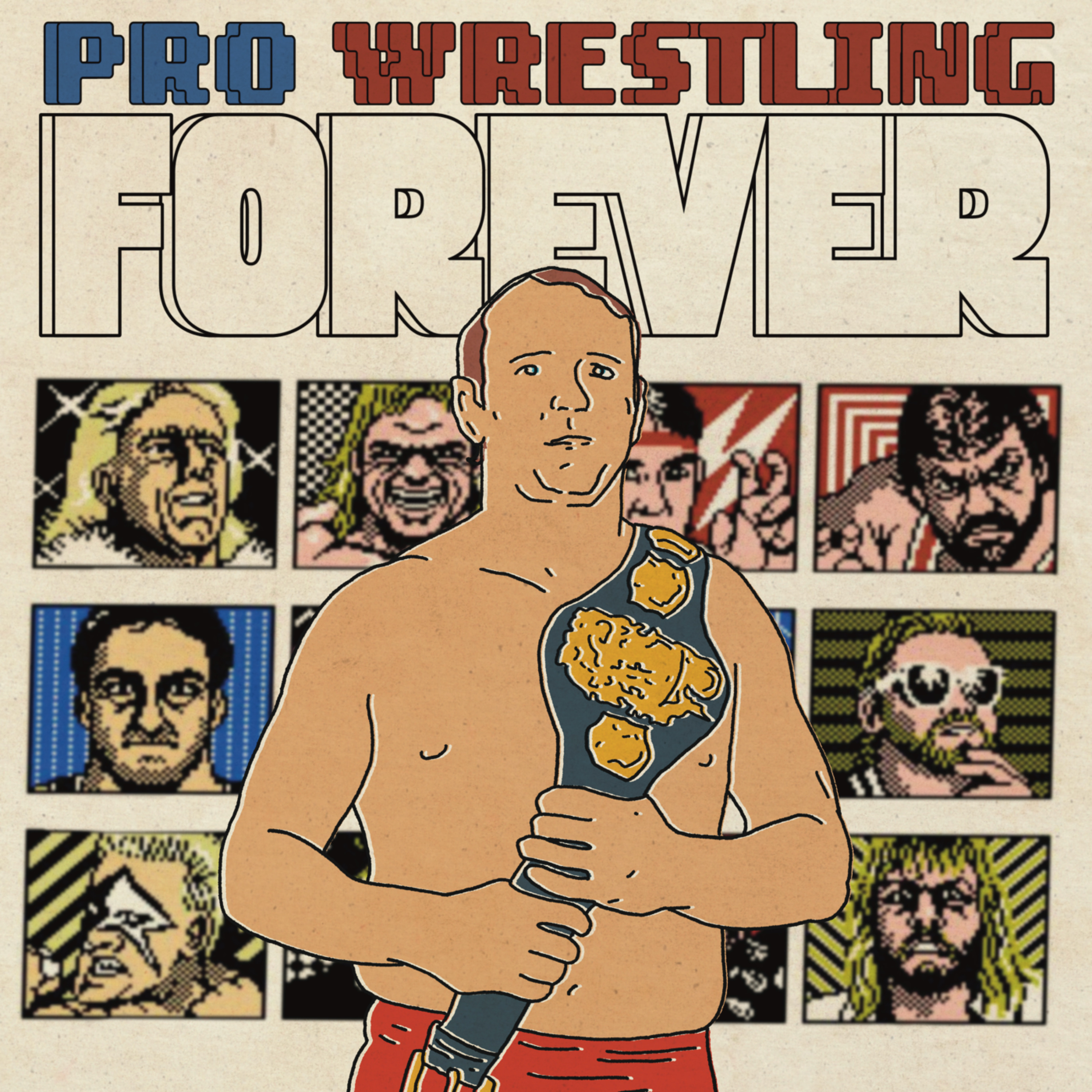 Pro Wrestling Forever Podcast