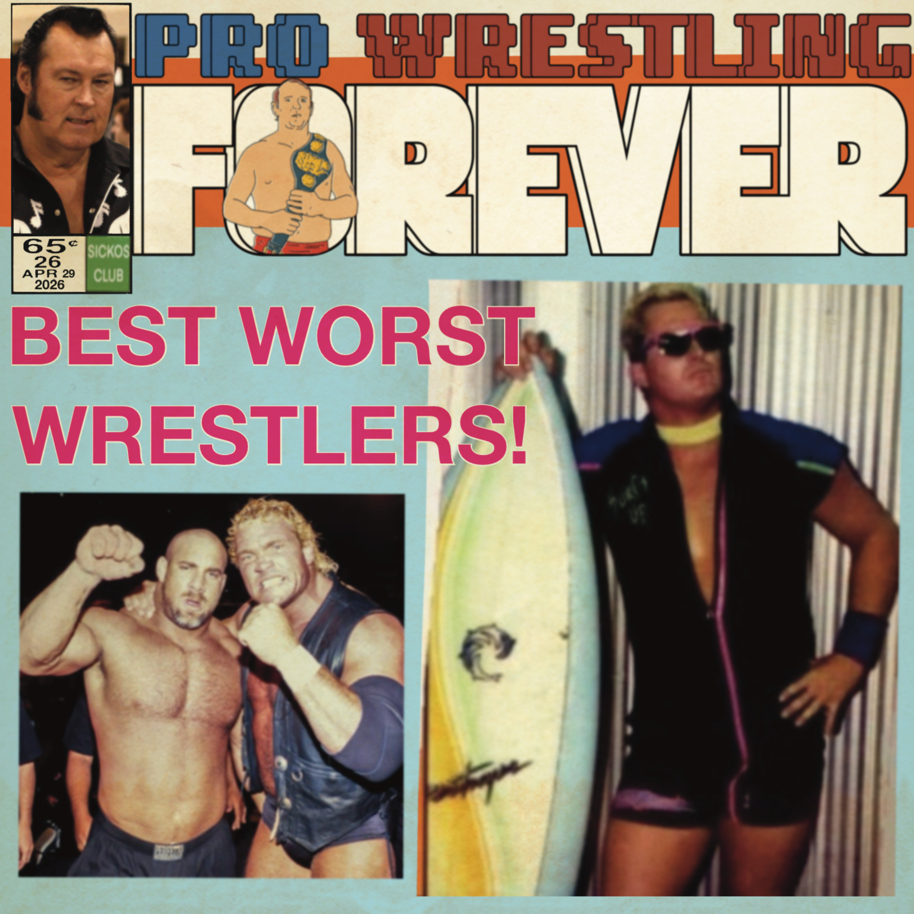 Best Worst Wrestlers?! | Pro Wrestling Forever Ep. 1