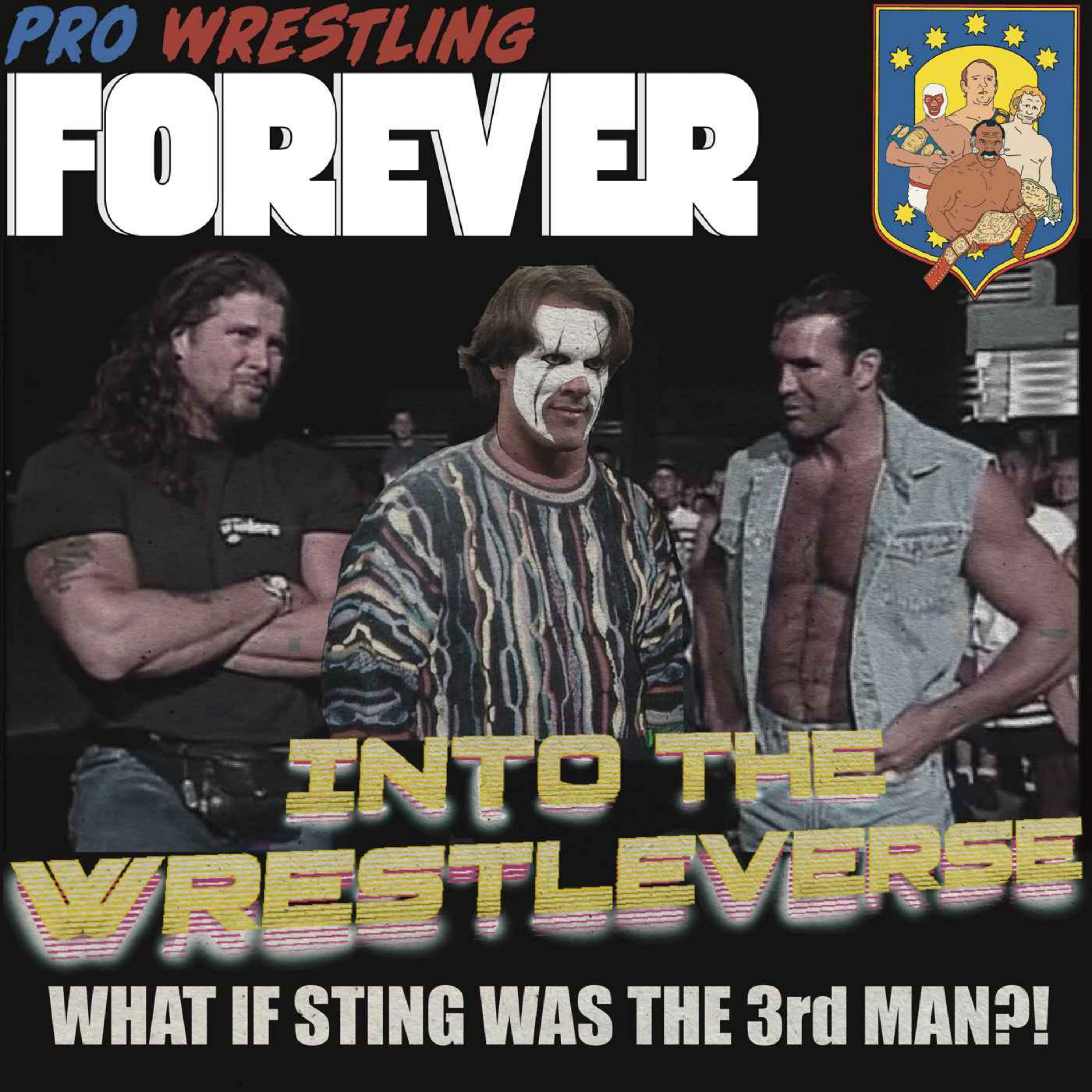 What If Sting Was the Third Man? Rewriting WCW, the nWo & Wrestling History
