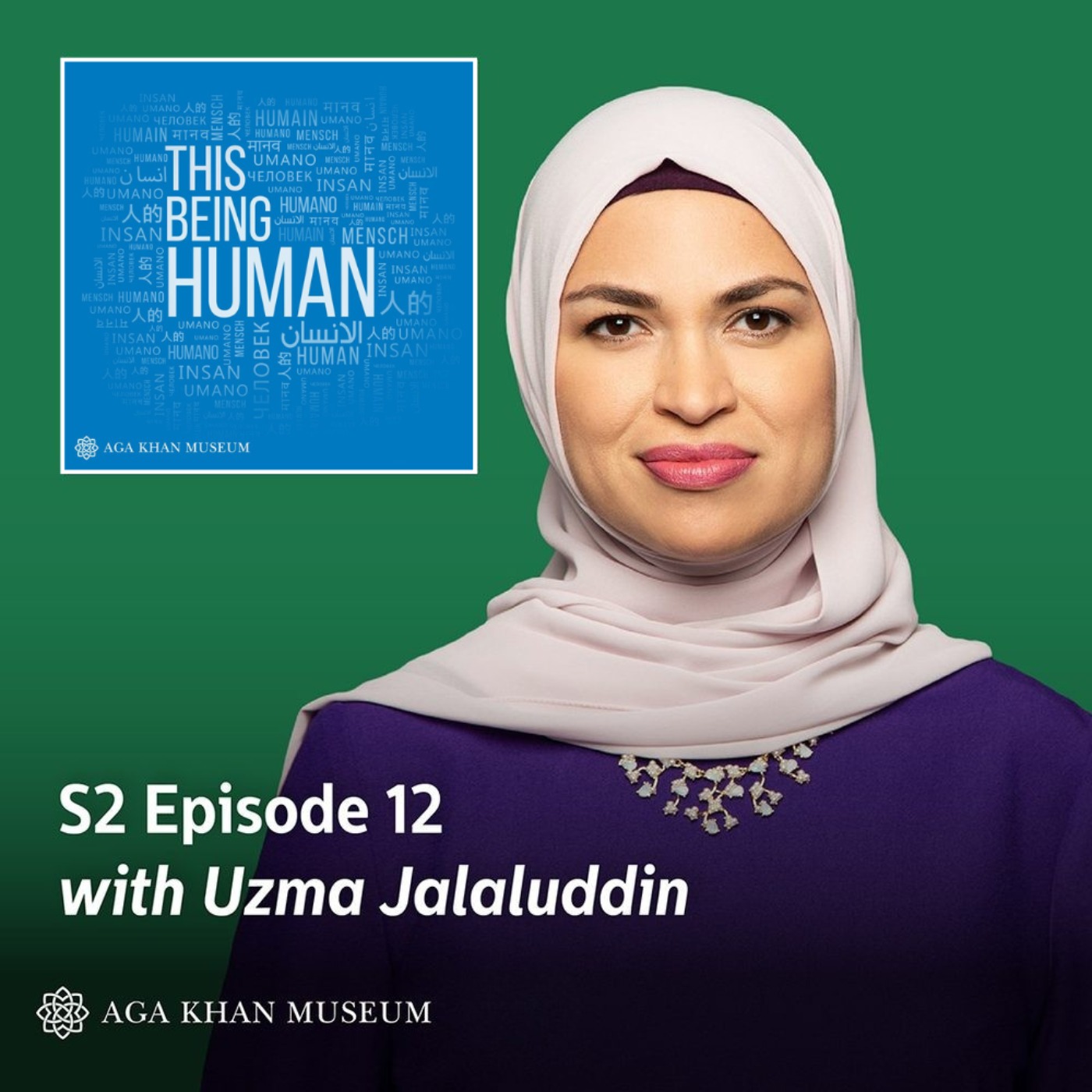 Episode 12 - Uzma Jalaluddin