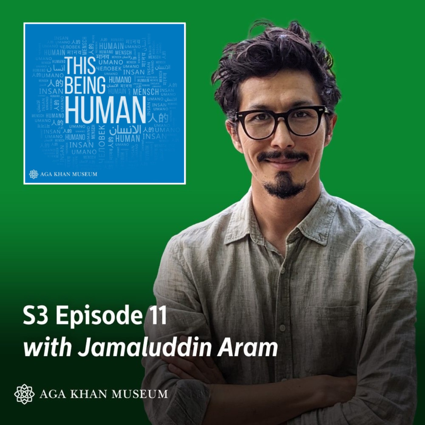 Episode 11 - Jamaluddin Aram