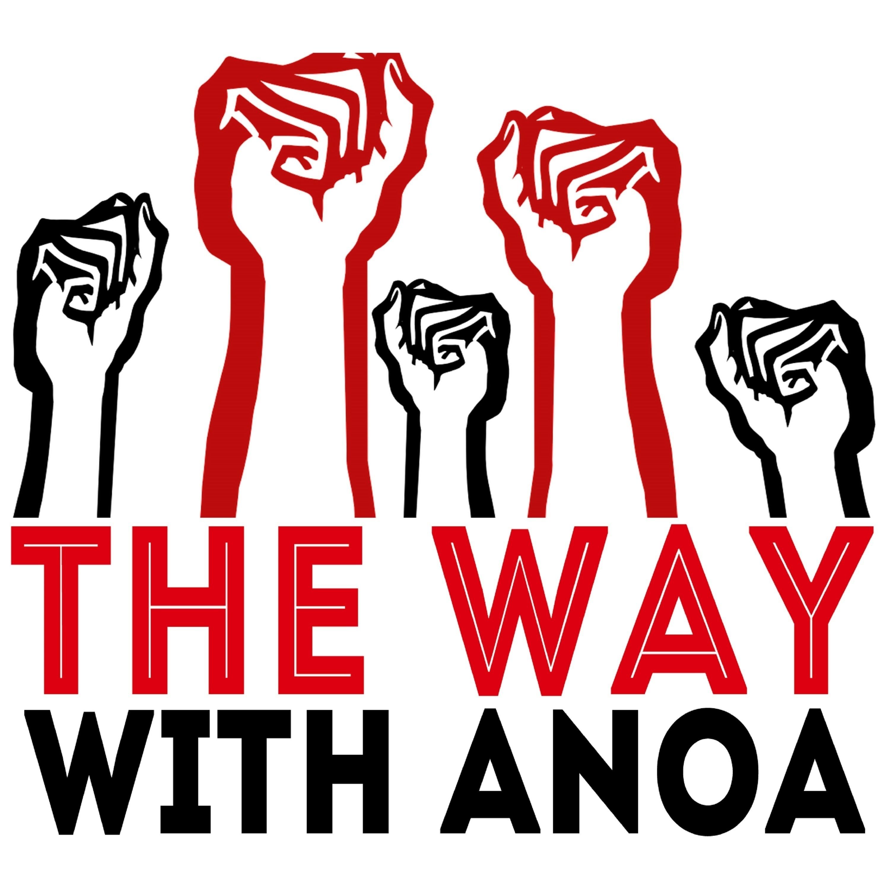 The Way with Anoa