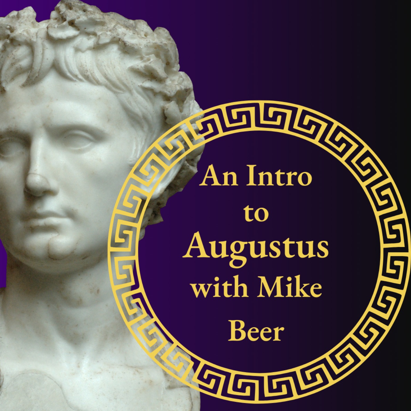 Augustus - An Introduction (Part 1) episode artwork
