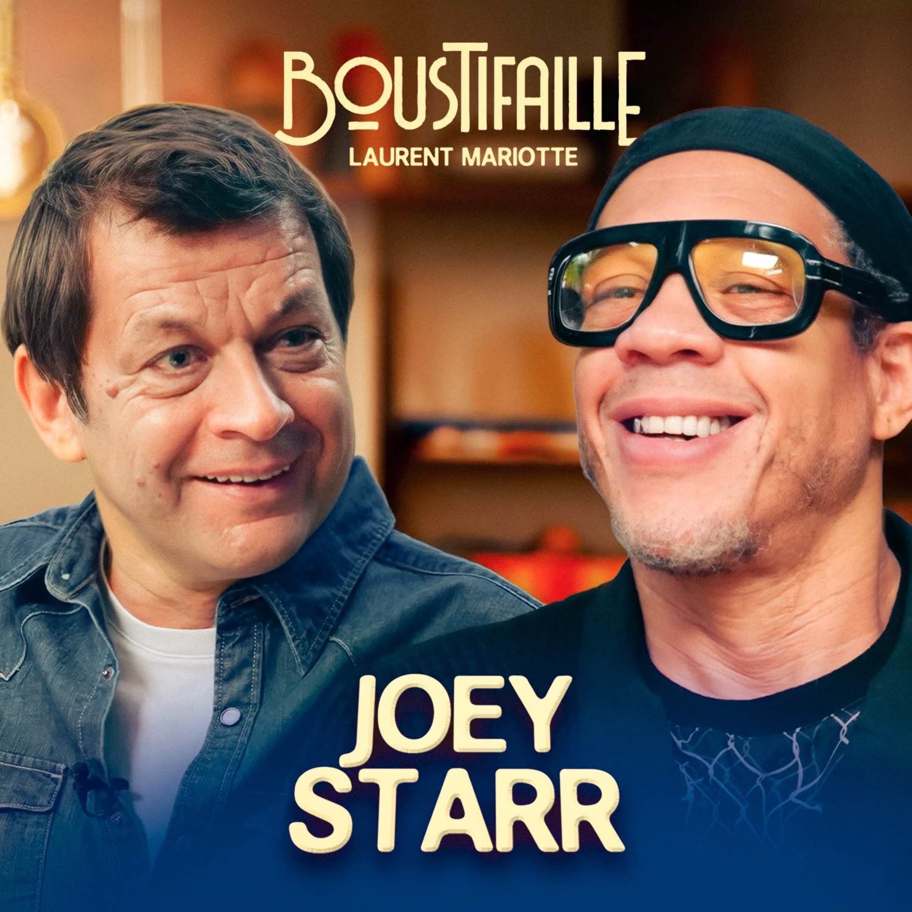Boustifaille par Laurent Mariotte - JOEYSTARR : "MON PERE M'A FAIT CROIRE QUE MA MERE ETAIT MORTE"