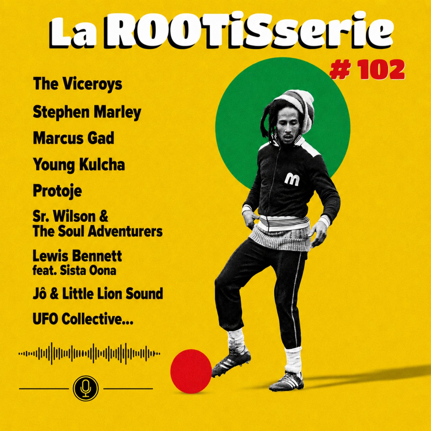 La_ROOTiSserie - Radioshow#102 episode artwork