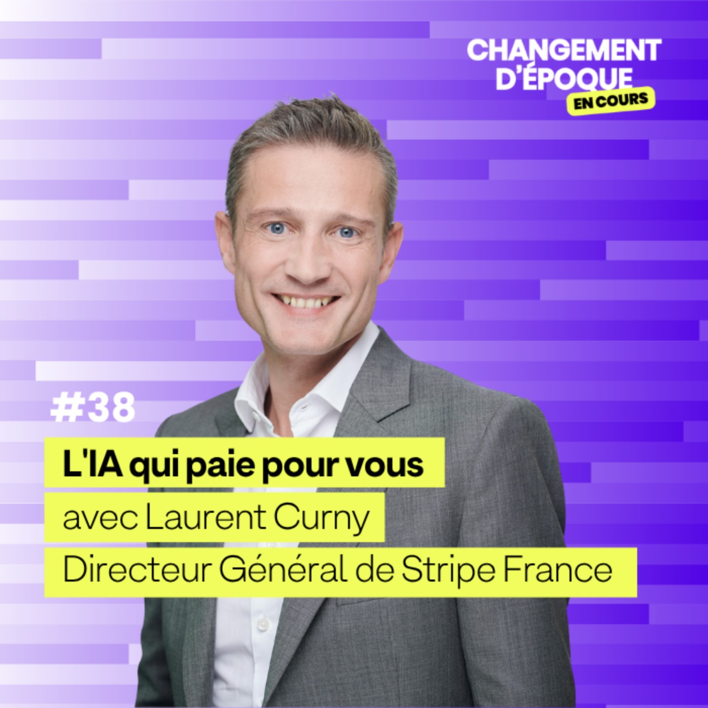 L'IA qui paie pour vous, avec Laurent Curny (Stripe France) 