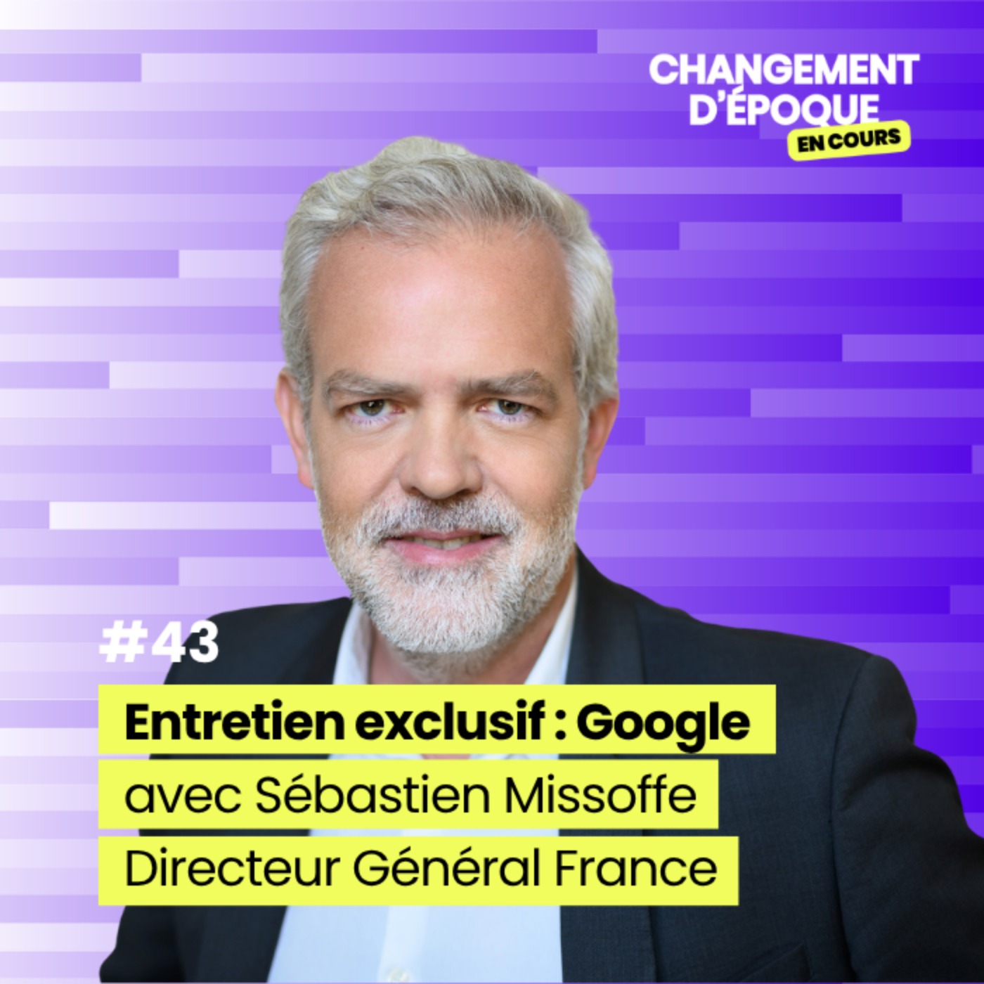 Entretien exclusif : Google, avec Sébastien Missoffe (Google France)
