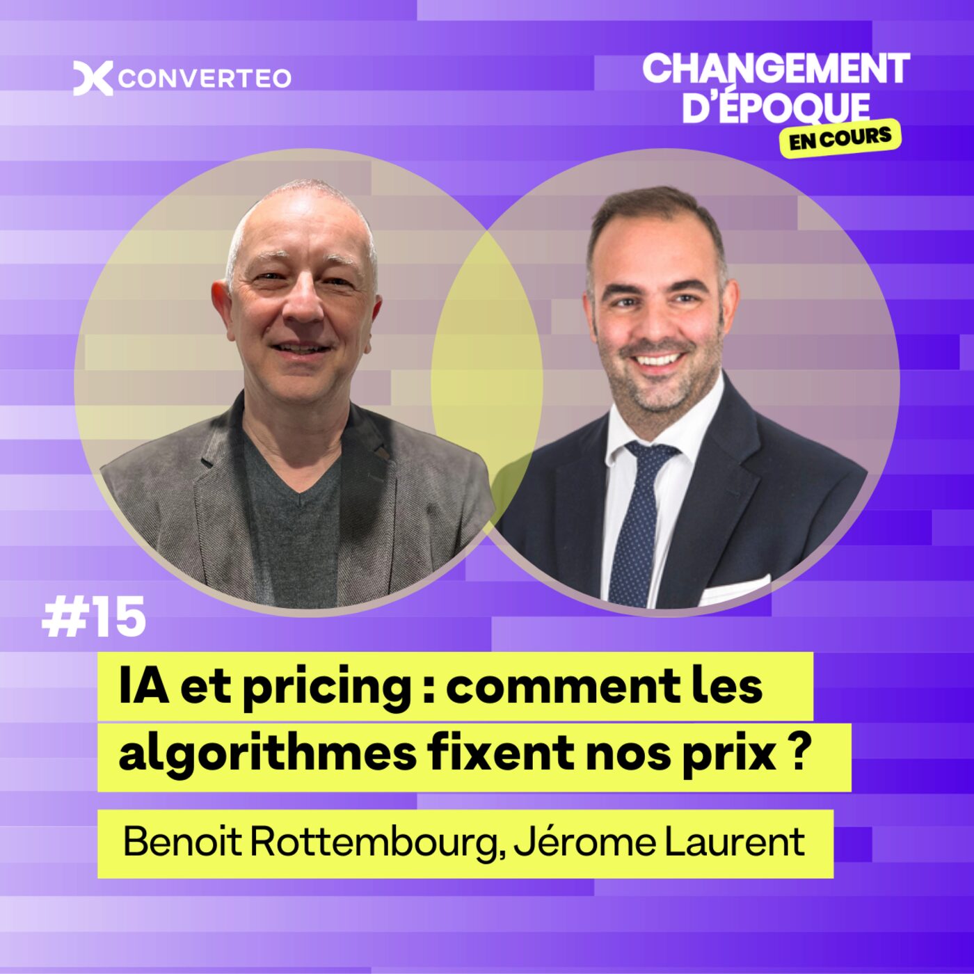 Épisode 15 - IA et pricing : comment les algorithmes fixent nos prix ? - Benoit Rottembourg & Jérome Laurent
