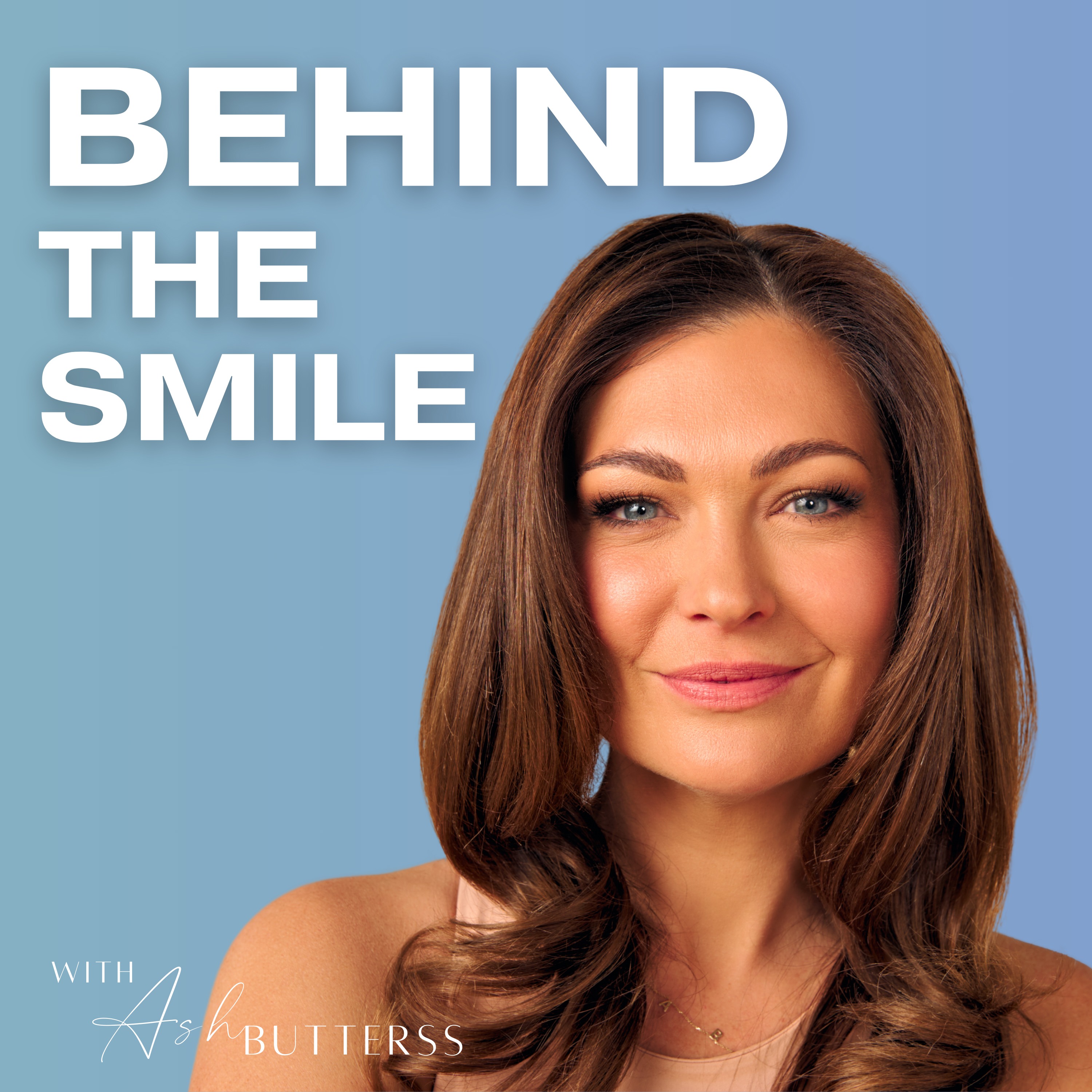 Behind The Smile with Ash Butterss Artwork