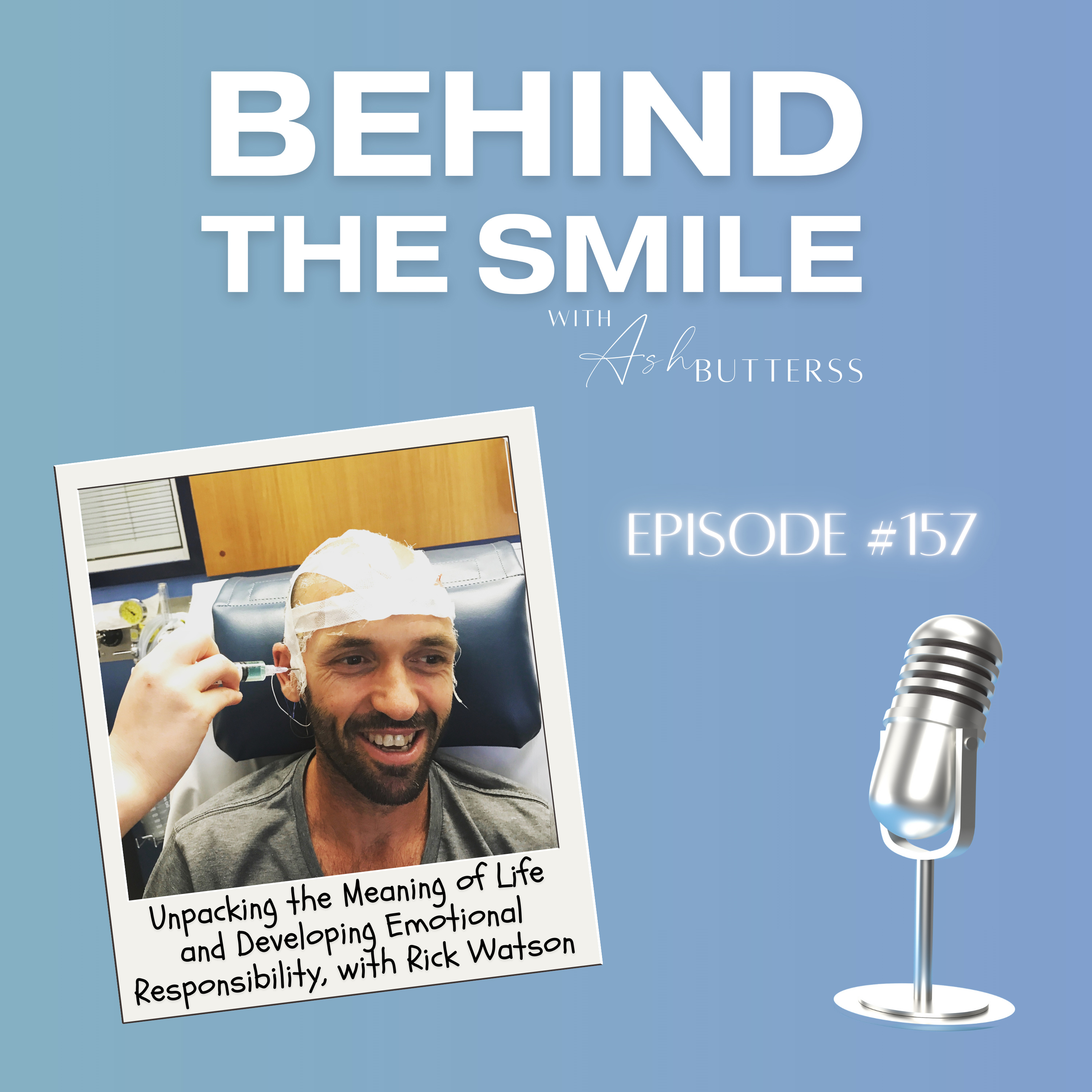 Behind The Smile with Ash Butterss