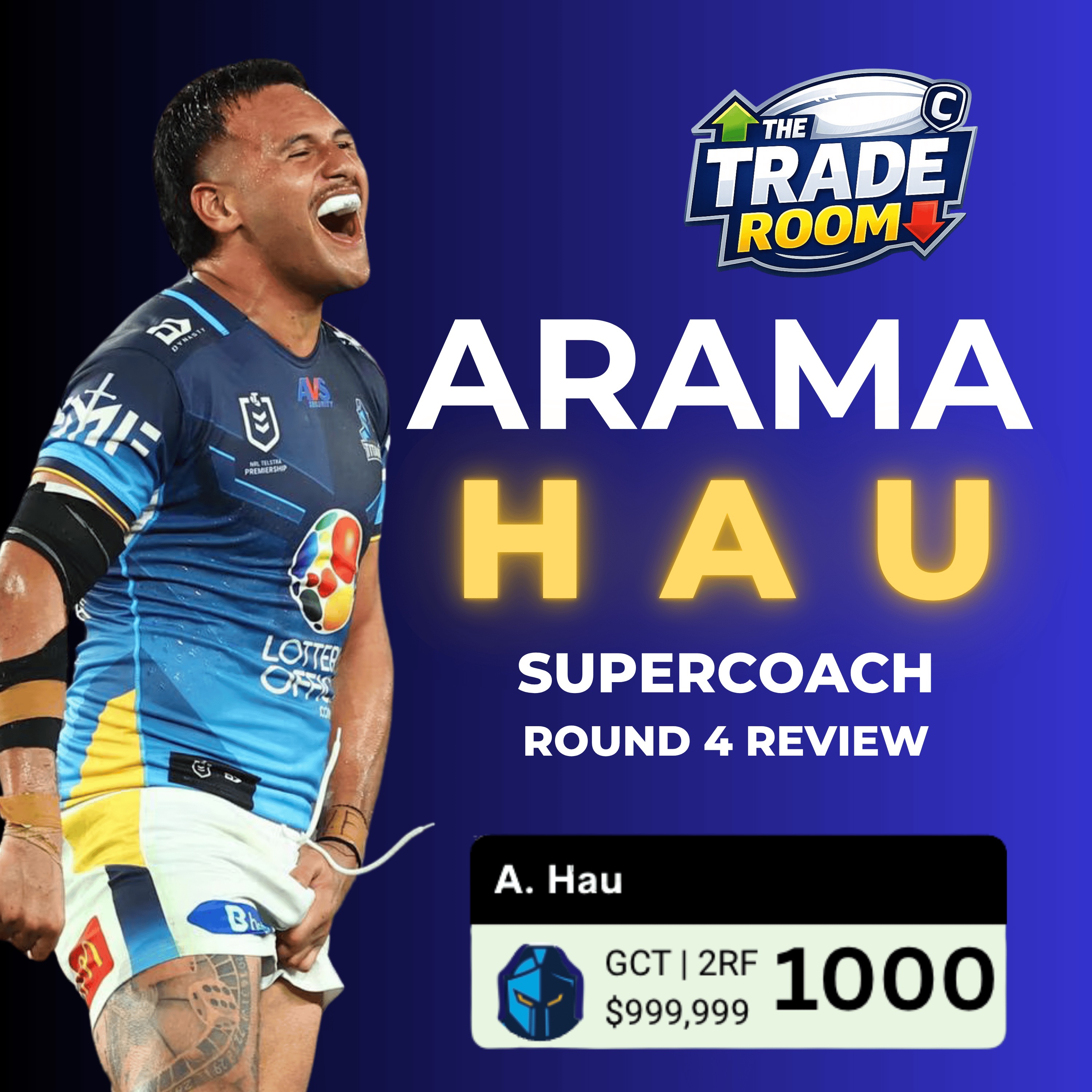 HAU GOOD! NRL Supercoach Round 4 Review | The Trade Room episode artwork