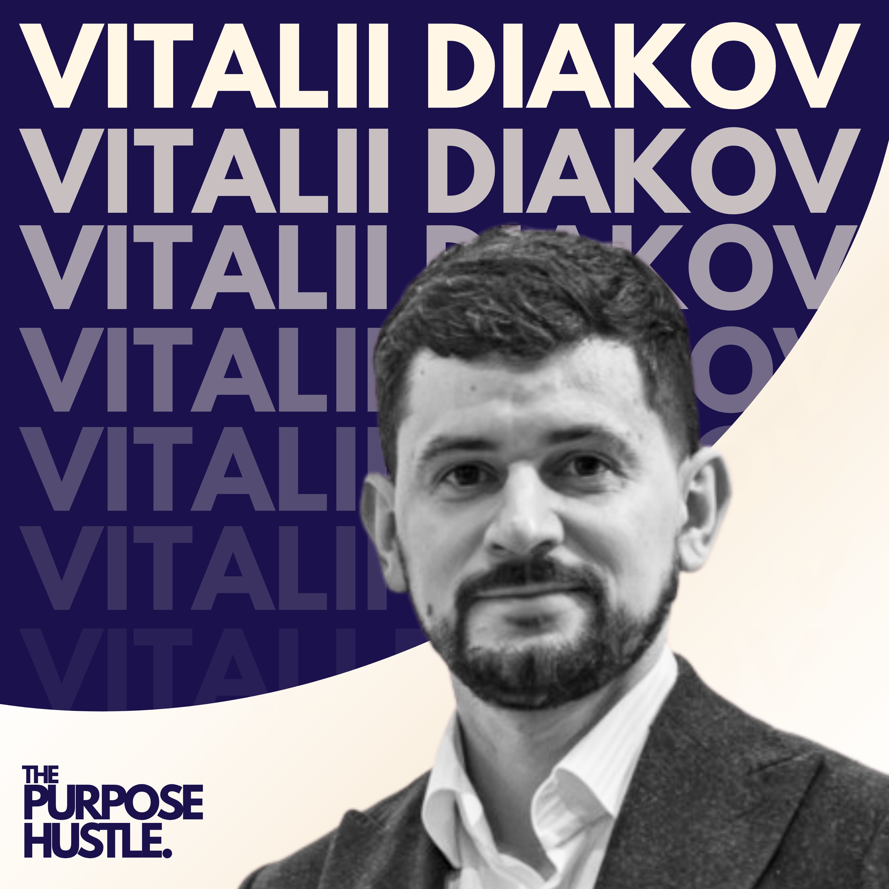 #4-Vitalii Diakov: The founder using his own story to resolve conflict in communities episode artwork