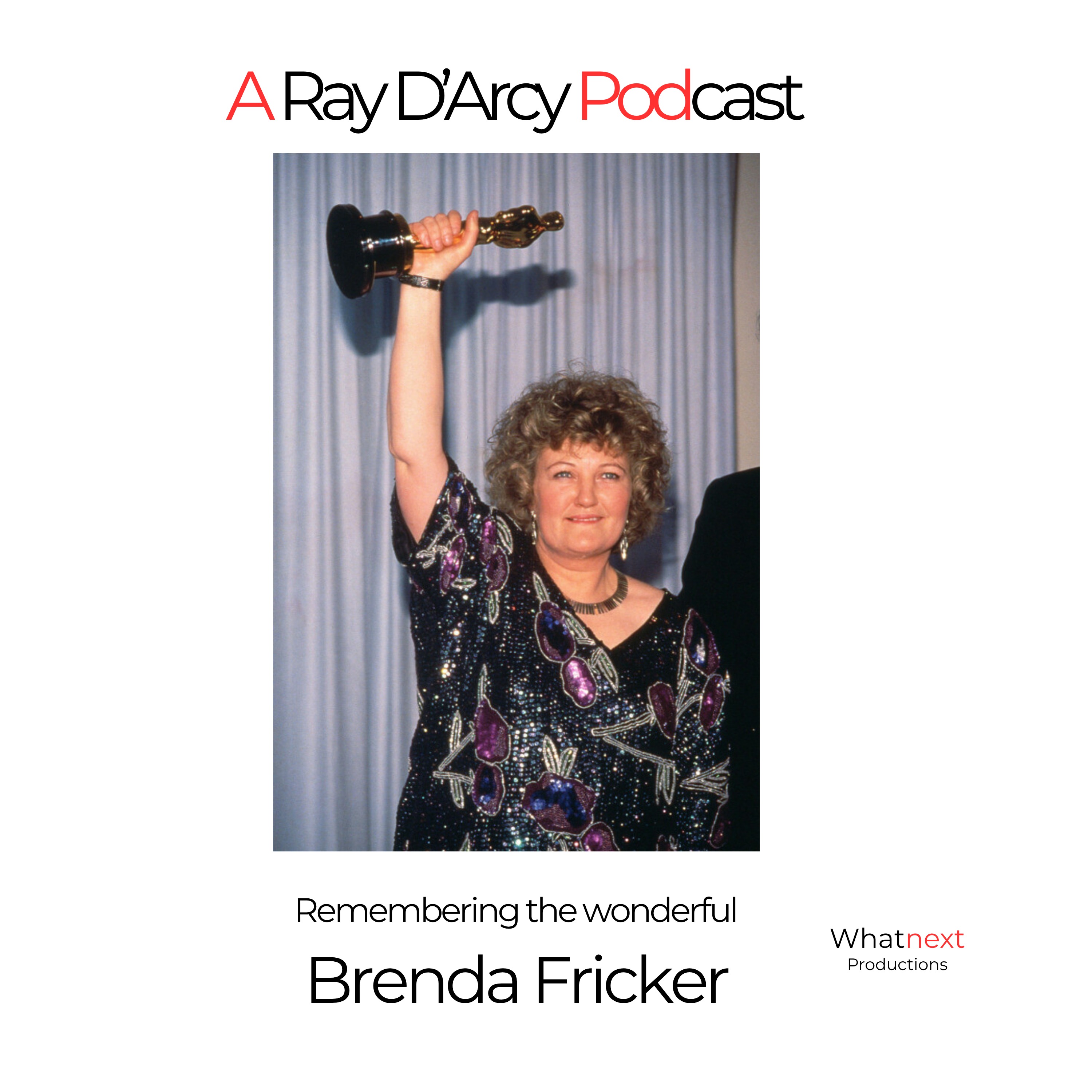 Remembering the Wonderful Brenda Fricker episode artwork