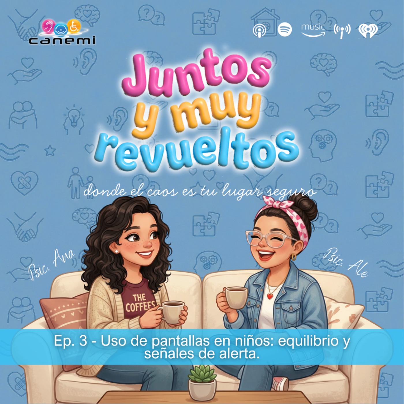 Ep. 3 - Uso de pantallas en niños episode artwork