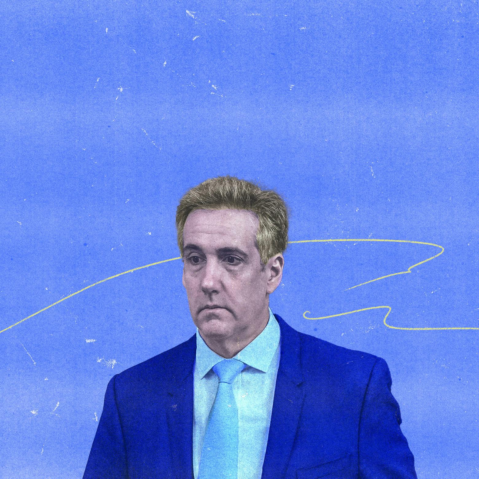 Michael Cohen and the Trump Lawyers Who Get Burned