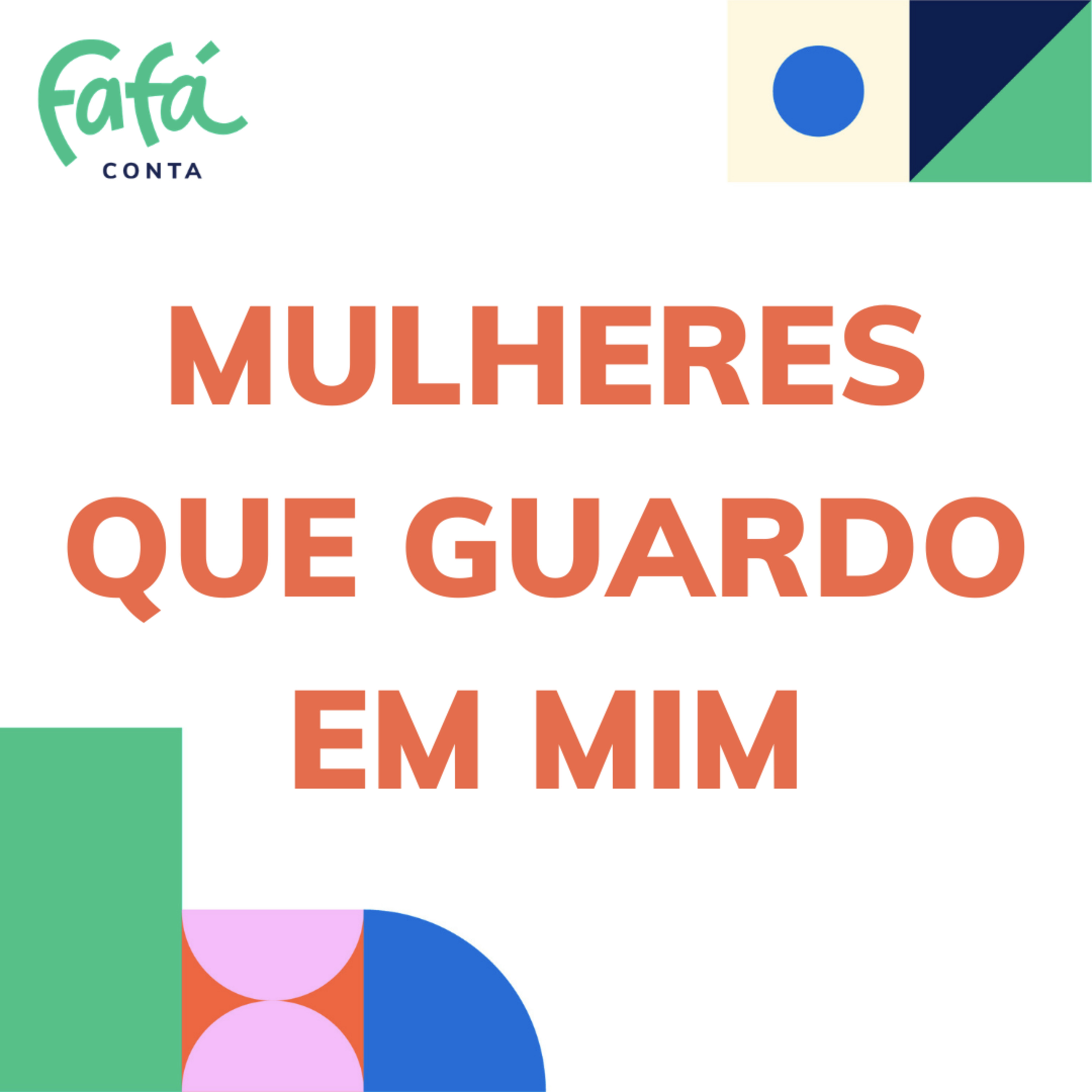 MULHERES QUE GUARDO EM MIM - uma poesia pro dia das mulheres | Fafá Conta