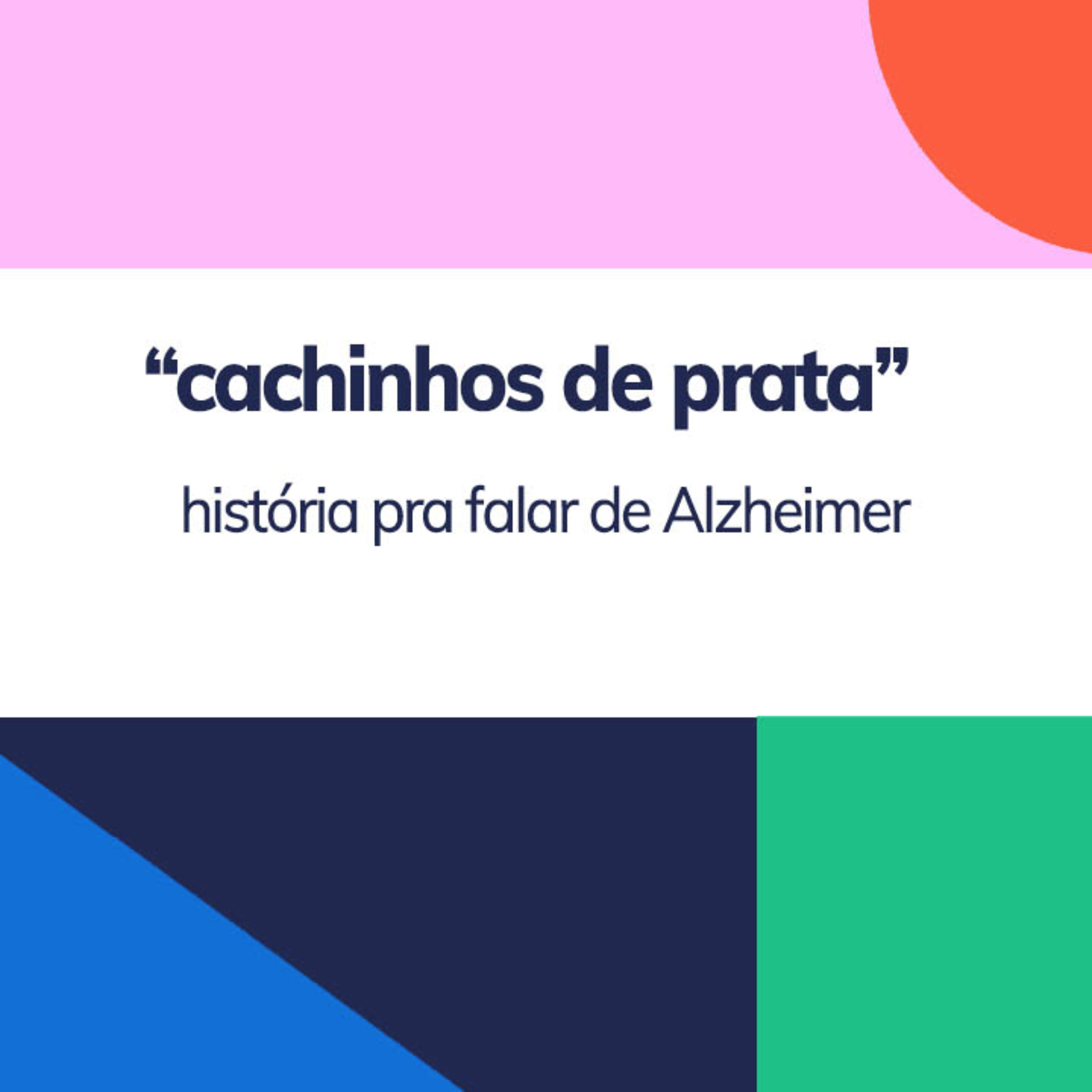 CACHINHOS DE PRATA, história sobre Alzheimer e perda de memória pra crianças | Fafá Conta