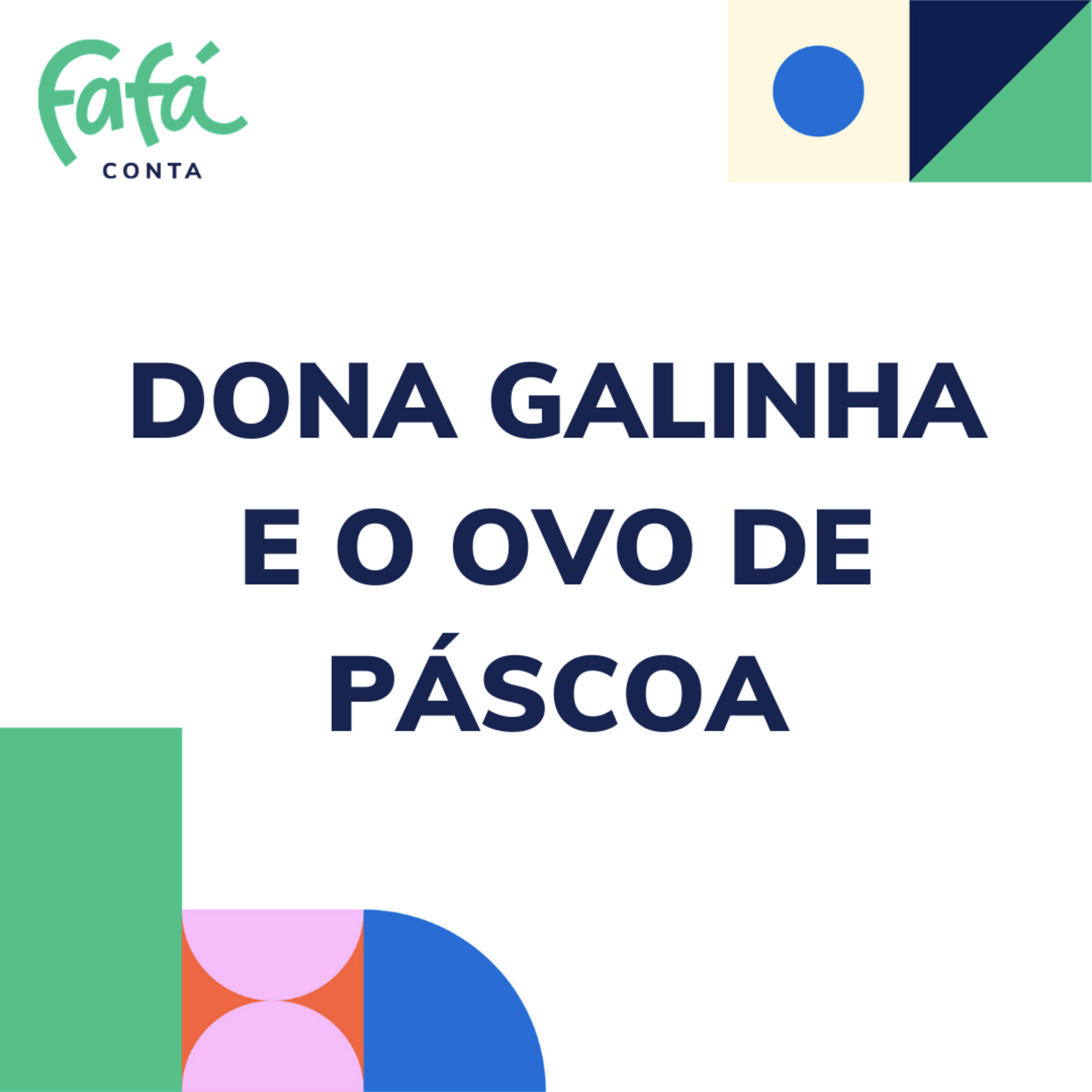 DONA GALINHA E O OVO DE PÁSCOA - história contada | Fafá Conta