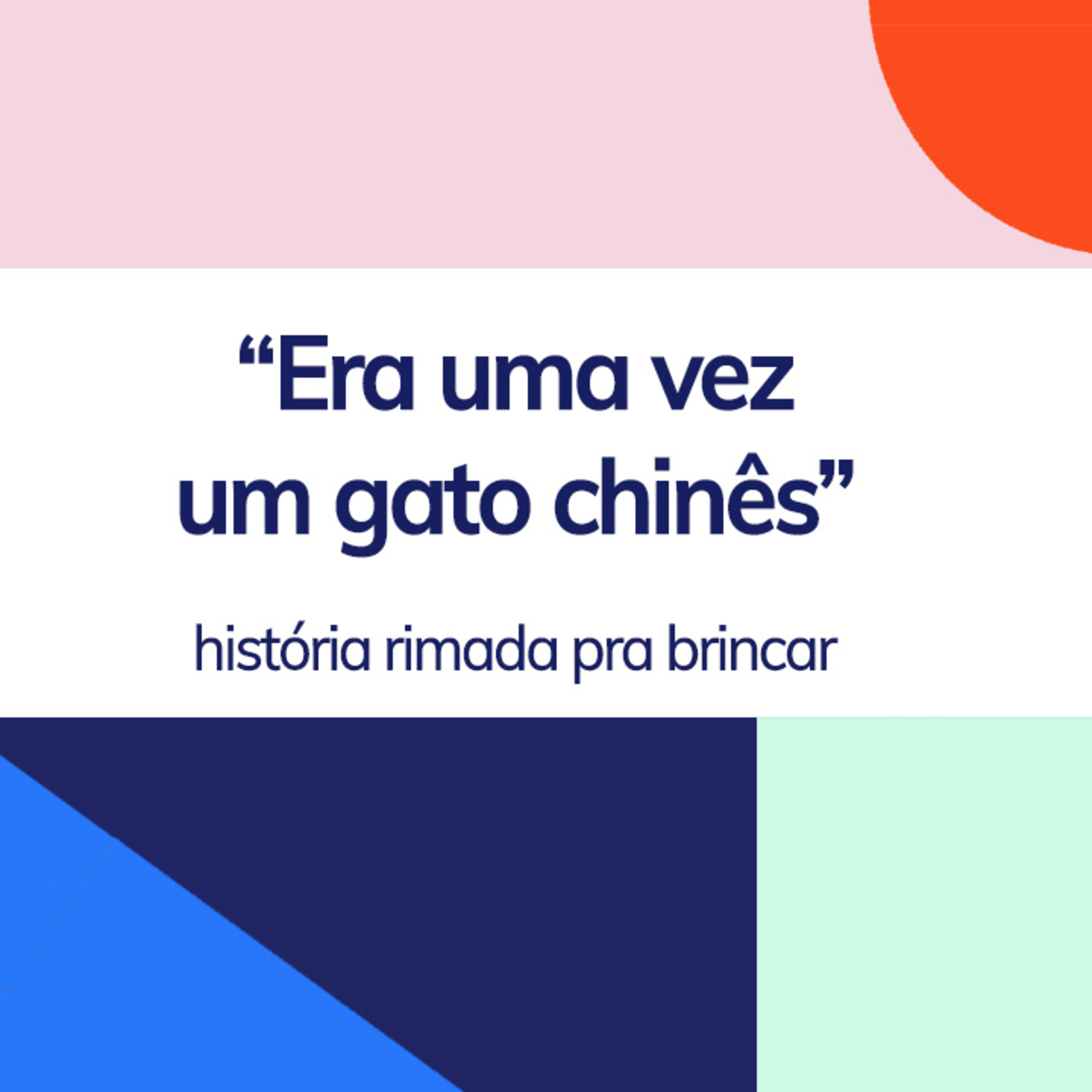 ERA UMA VEZ UM GATO CHINÊS... história rimada com brincadeira para crianças | Fafá Conta episode artwork