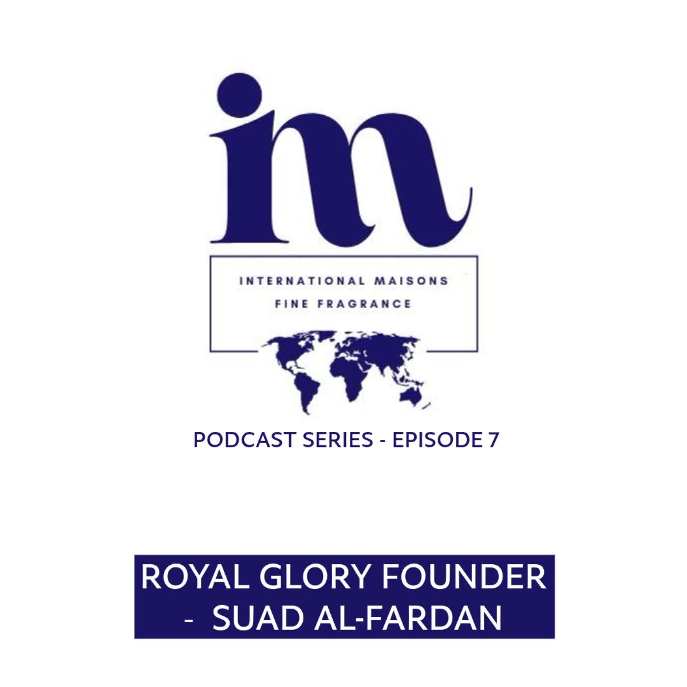 Suad Al-Fardan - Founder of Royal Glory episode artwork