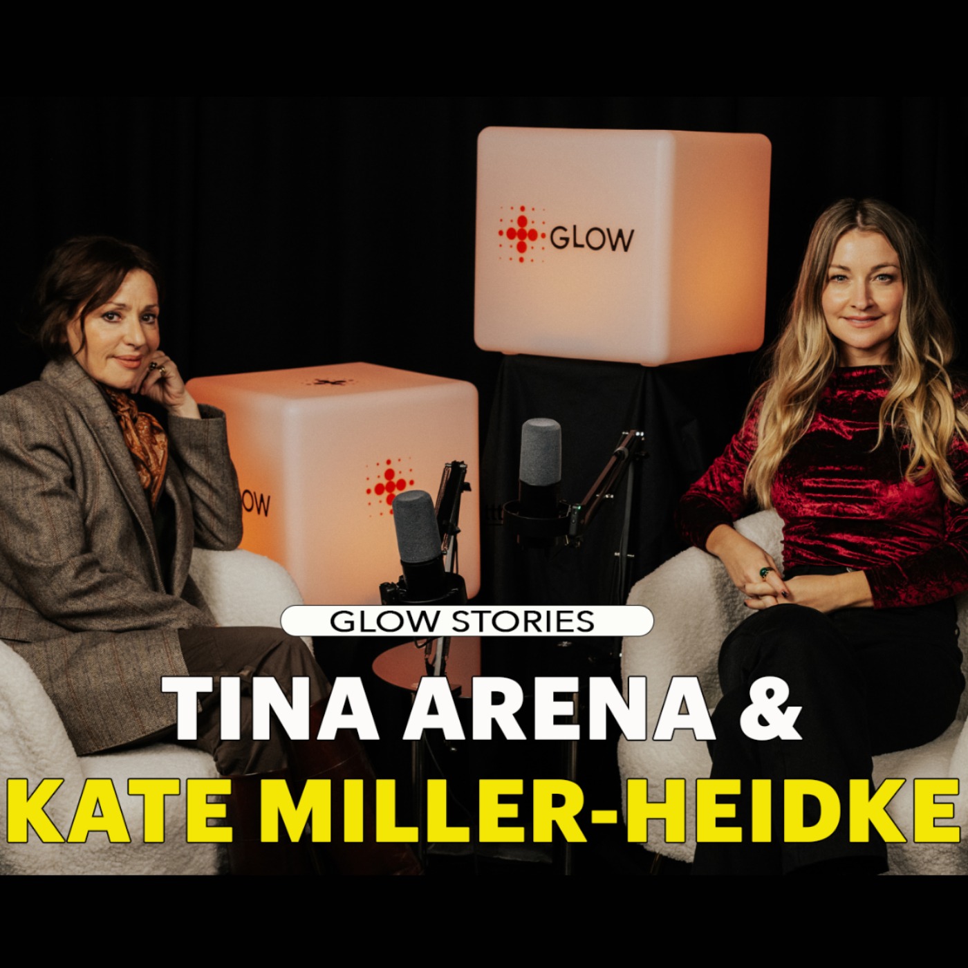 GLOW Stories: Episode 6 - Tina Arena & Kate Miller-Heidke episode artwork