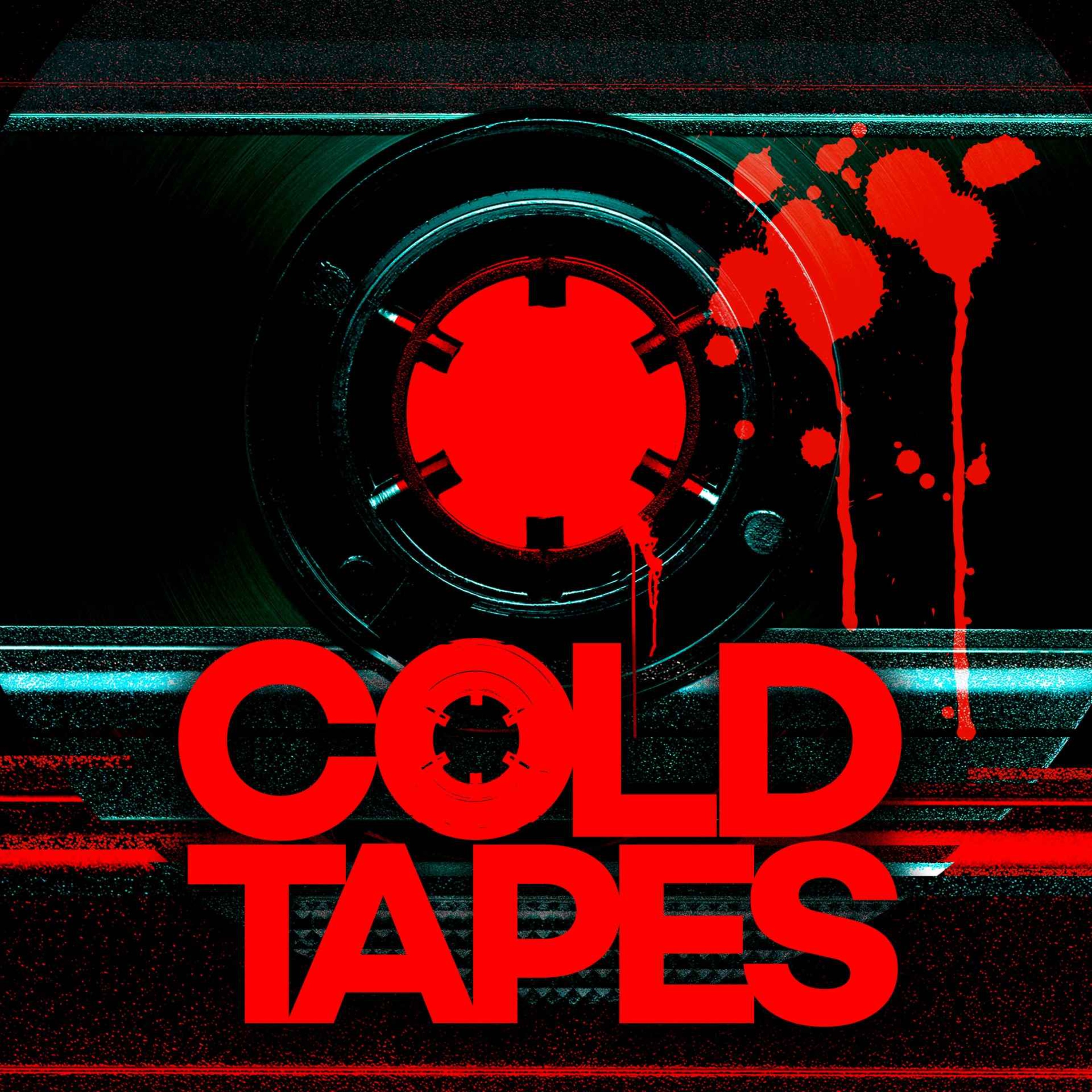 COLD TAPES