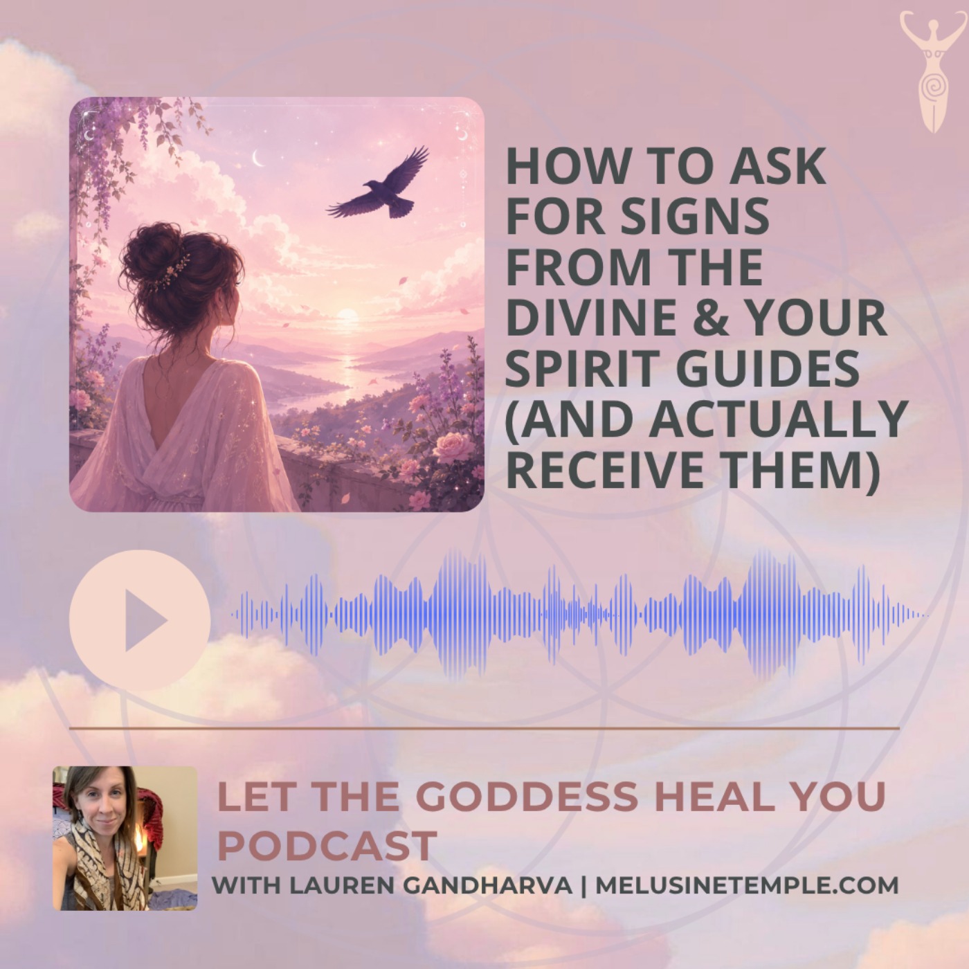 How to Ask for Signs from the Divine & Your Spirit Guides (And Actually Receive Them) episode artwork