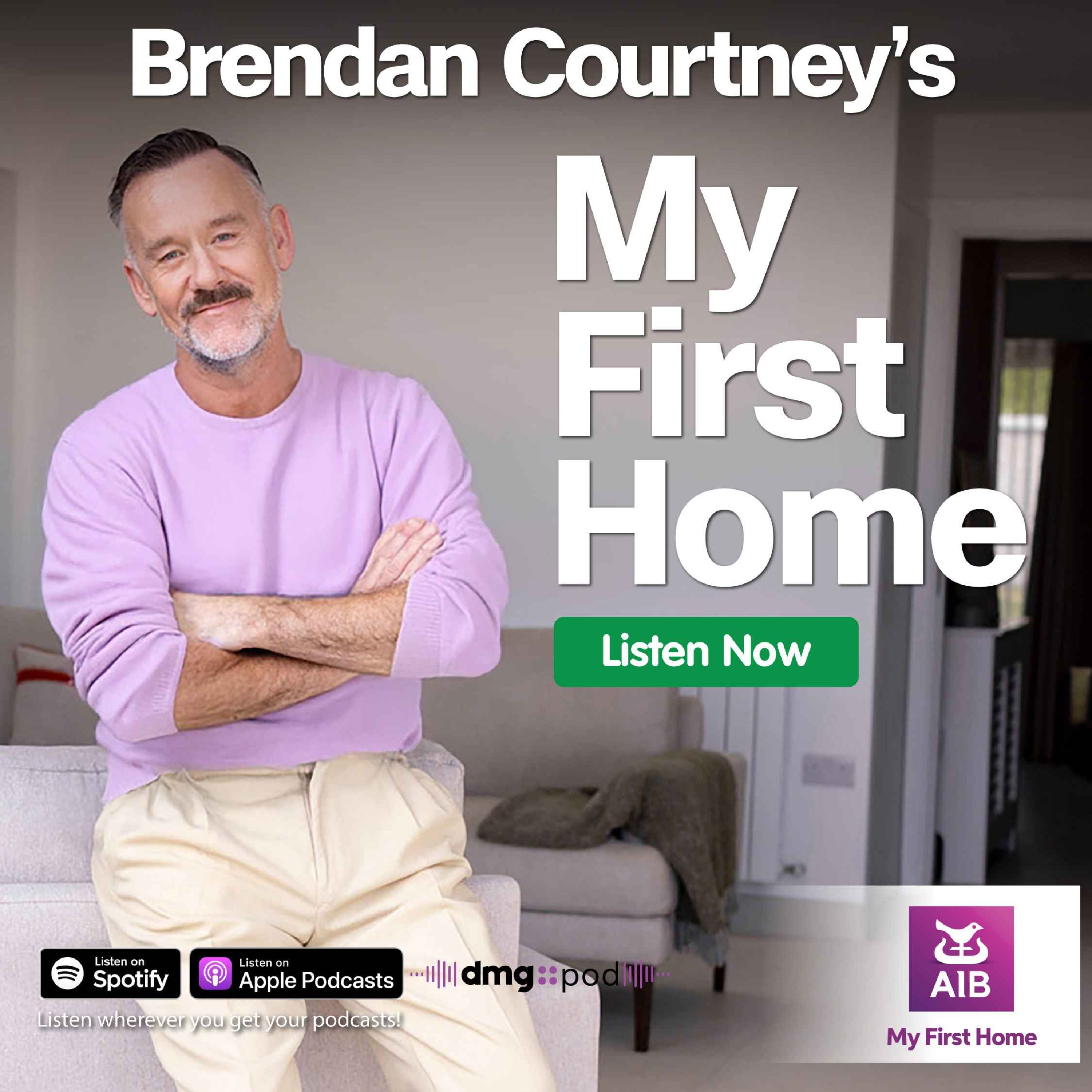 Brendan Courtney's My First Home with Jenny Claffey episode artwork