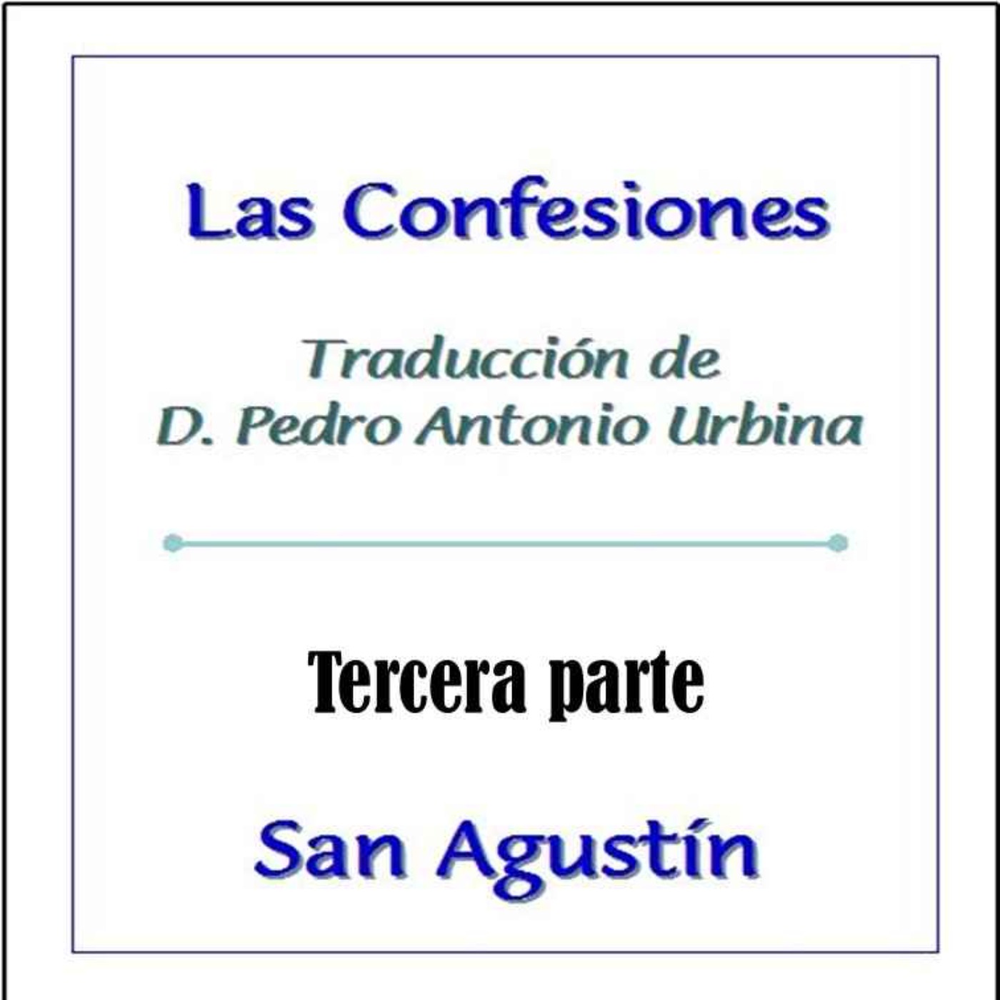Las Confesiones. San Agustín. 3era parte episode artwork
