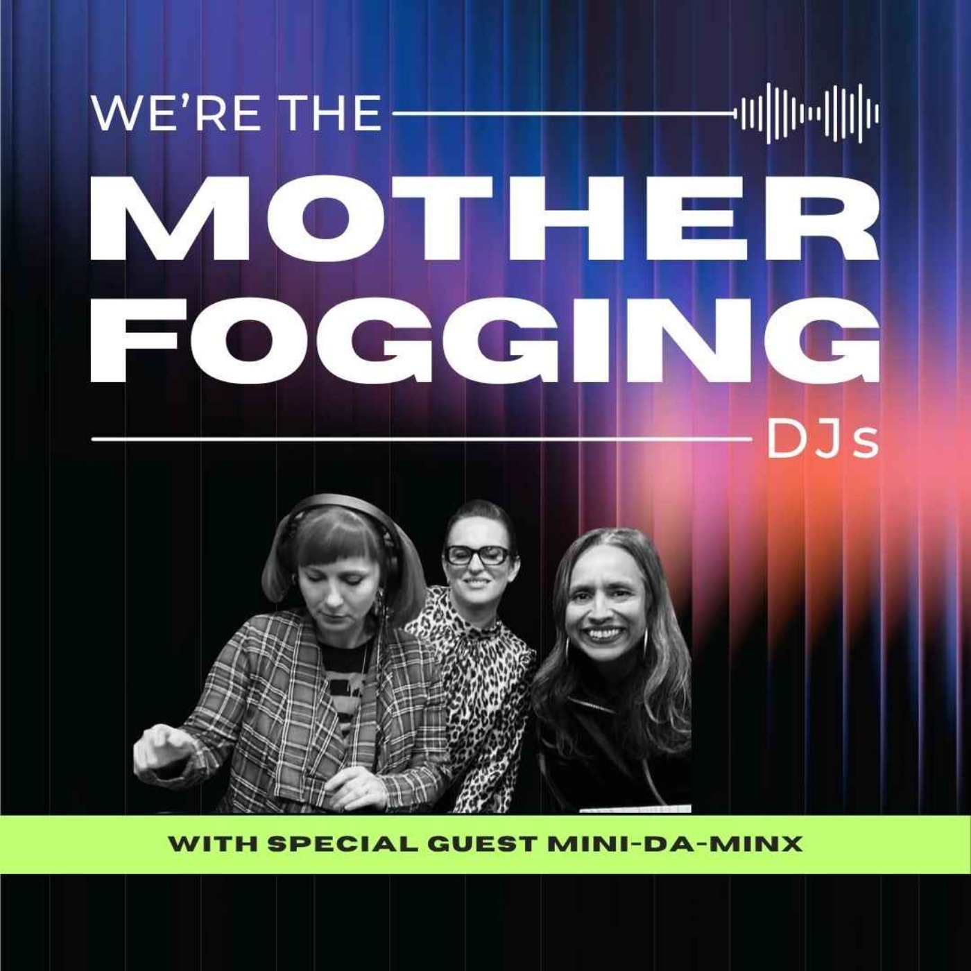 Behind the Booth with Mini Da Minx: Babies, Breakbeats & Burnout  episode artwork