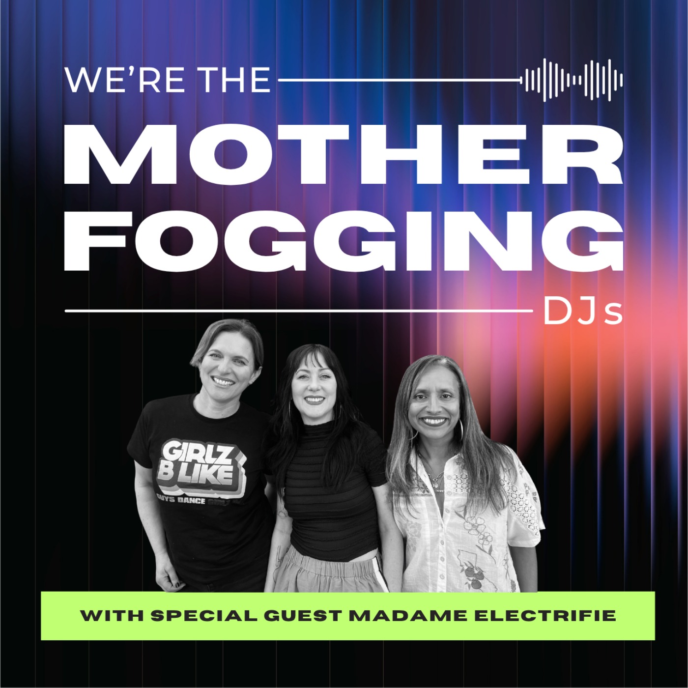 Madame Electrifie: Reinvention, Resilience & Finding Your Rhythm in Midlife episode artwork