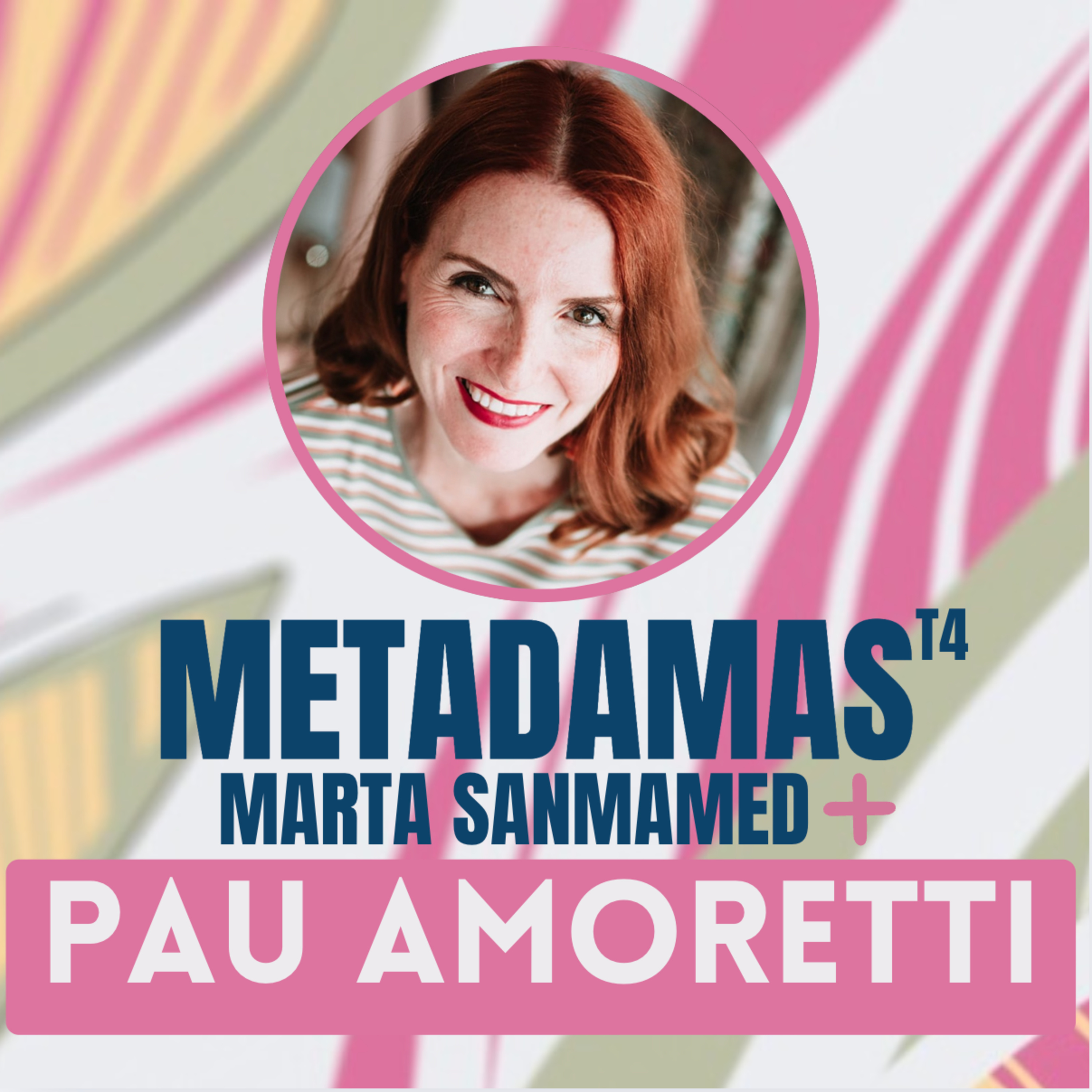 METAdamas con Marta Sanmamed