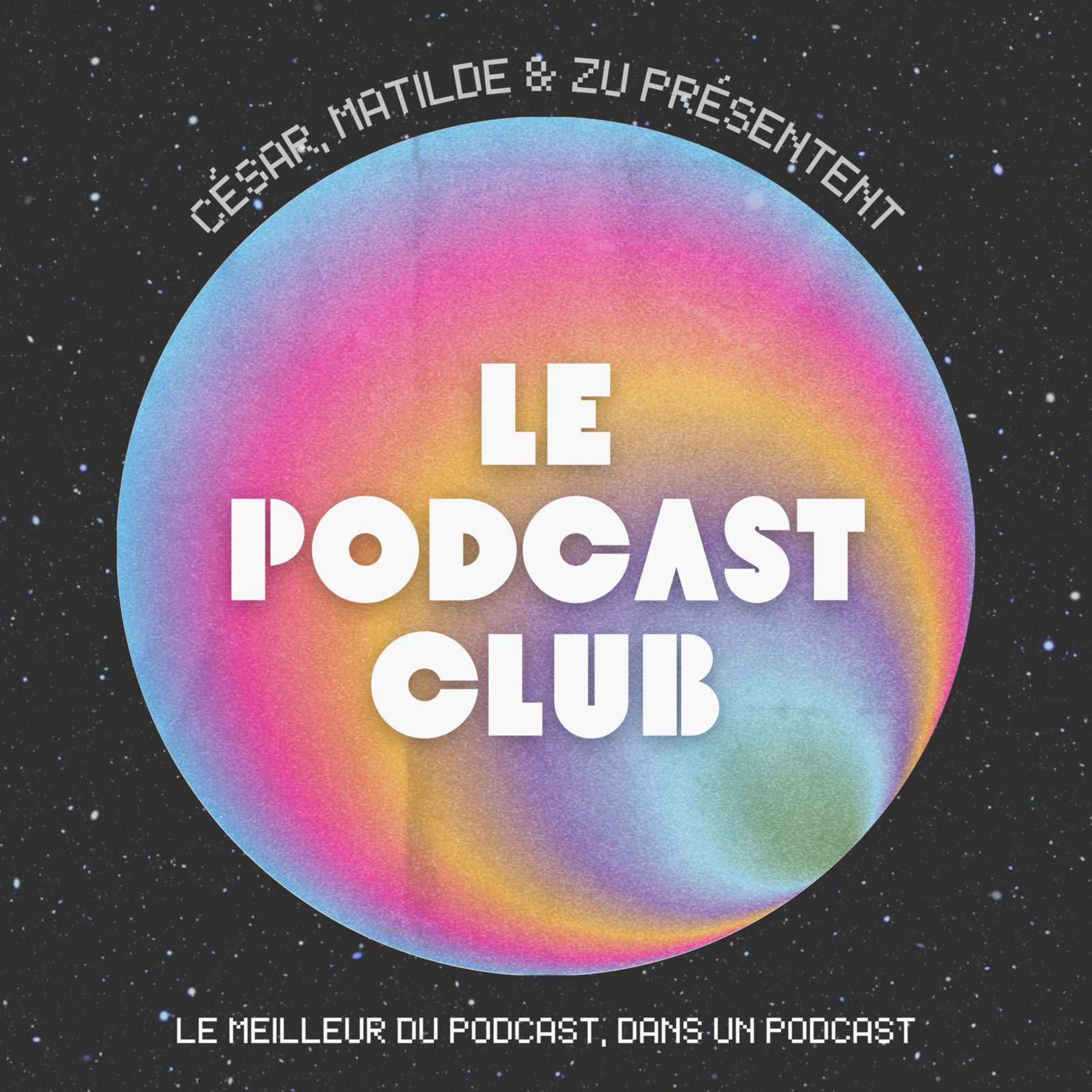 Ep 0 - Matilde, César, et Zu