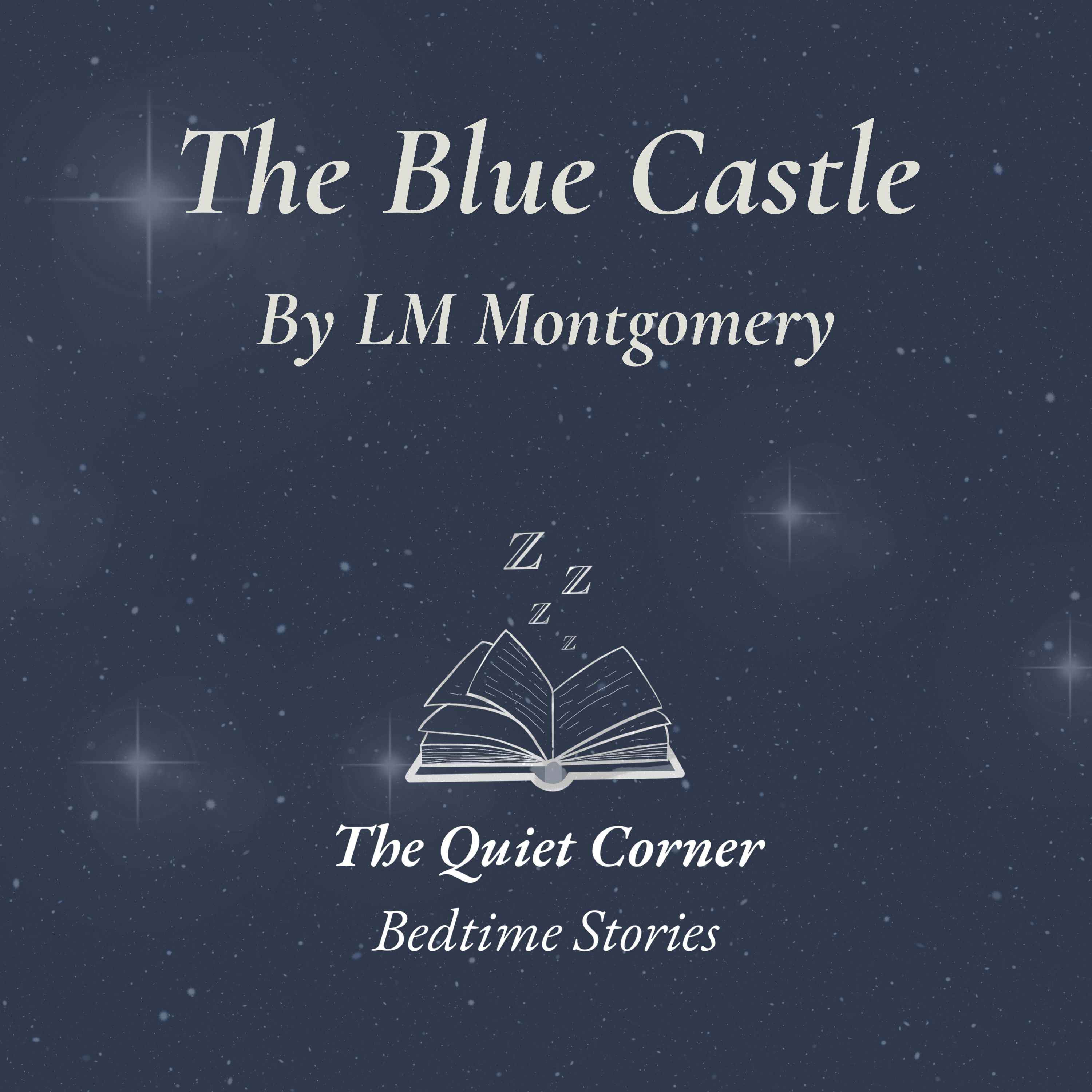 The Blue Castle, Chapters 7 & 8 episode artwork