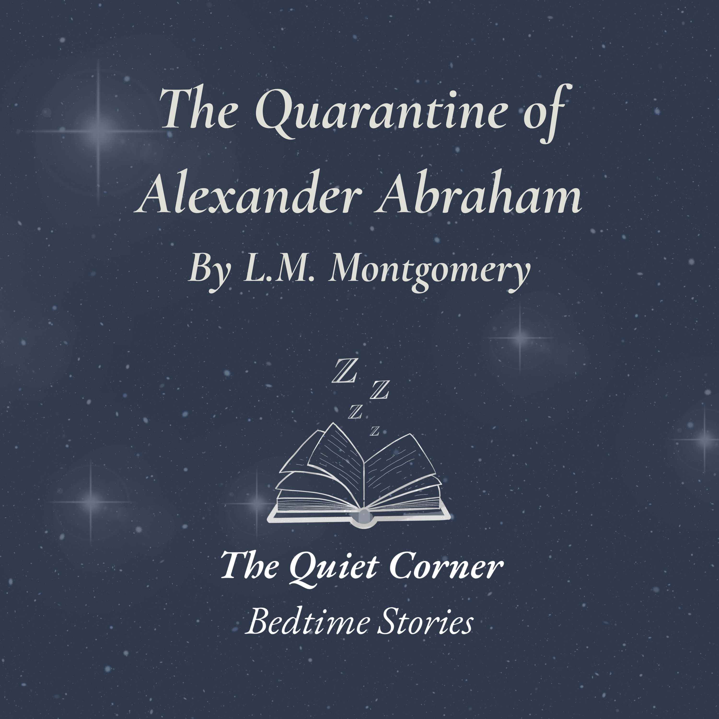 The Quarantine at Alexander Abraham's episode artwork