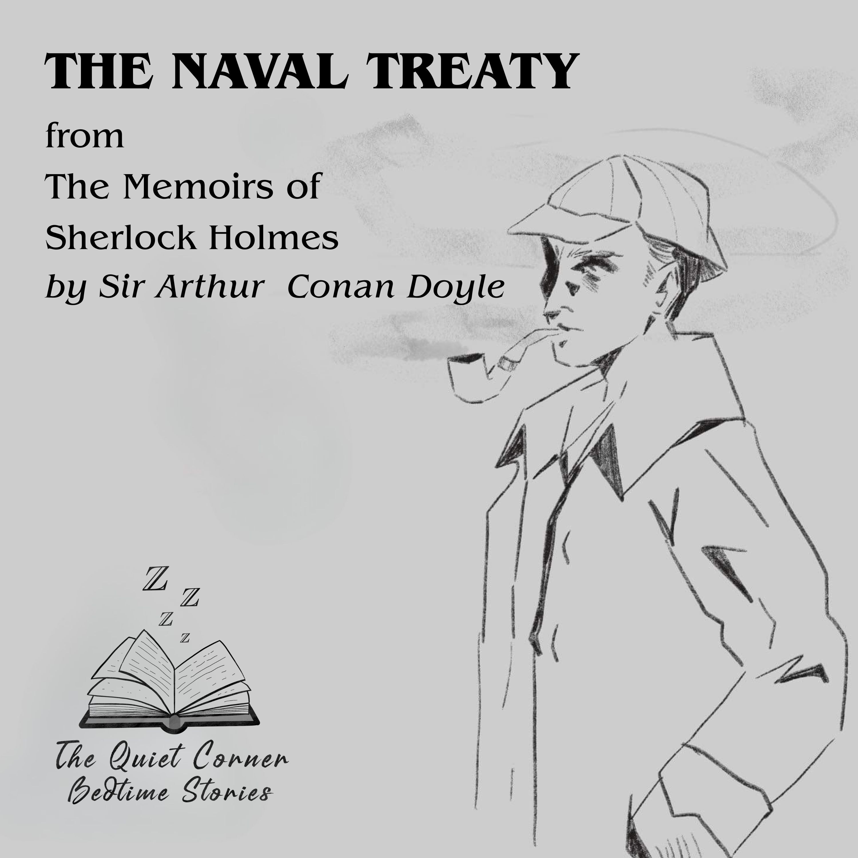 The Naval Treaty | A Sherlock Holmes Mystery by Sir Arhur Conan Doyle episode artwork