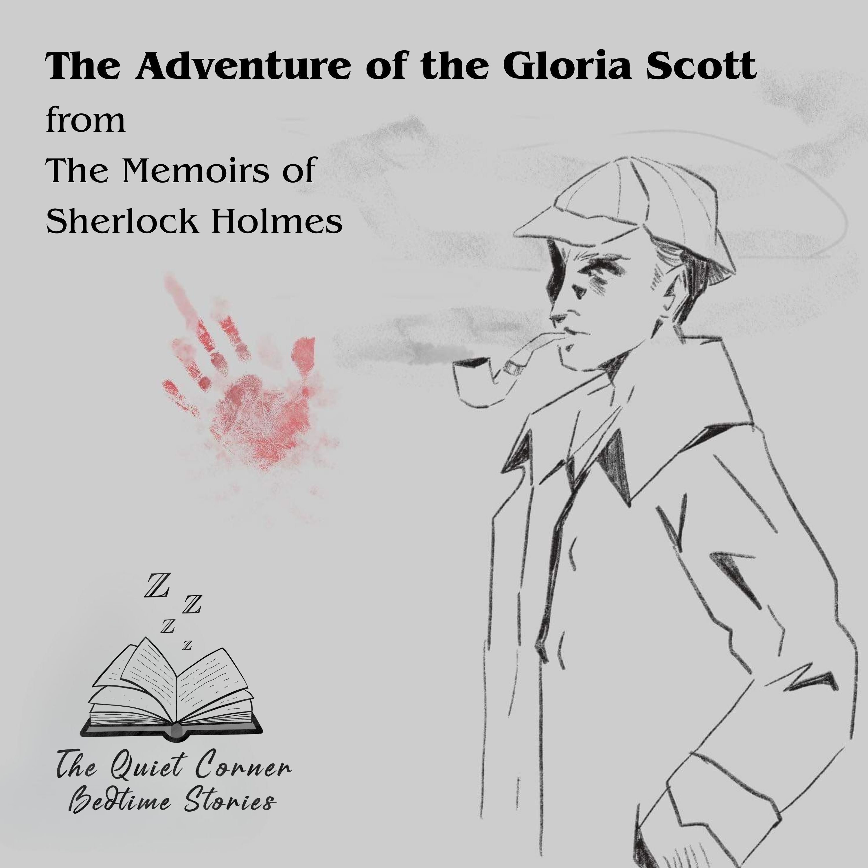 The Adventure of The Gloria Scott - Sherlock Holmes' First Case episode artwork