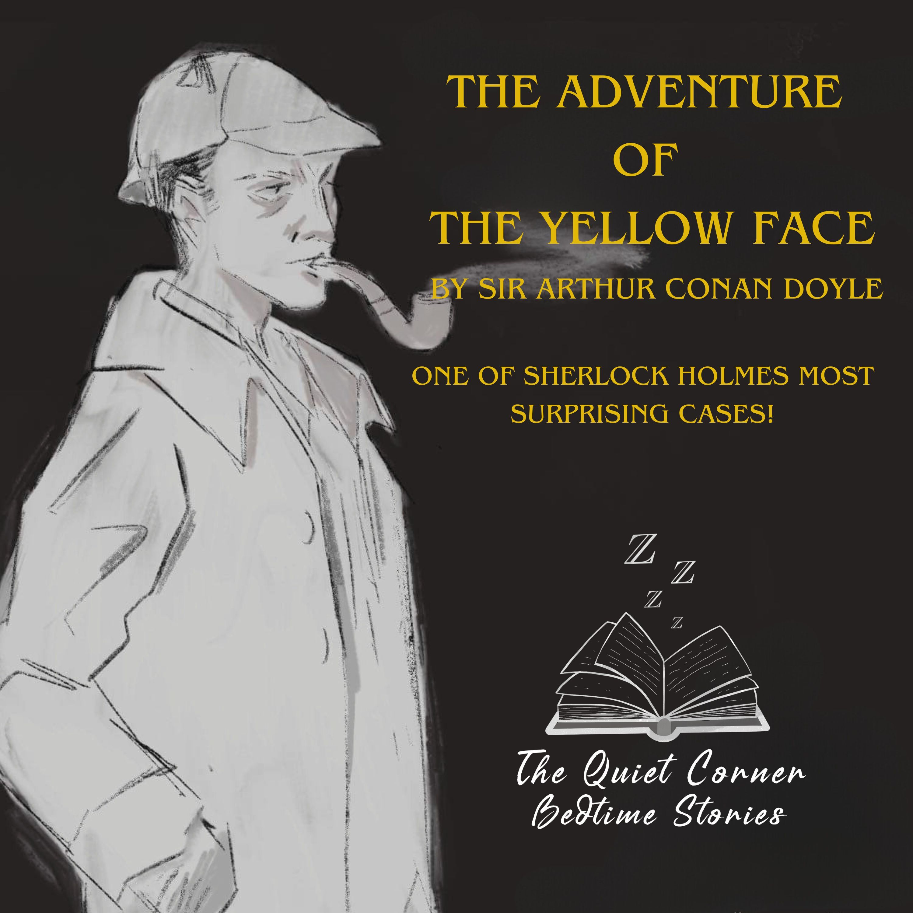 The Adventure of the Yellow Face – A Sherlock Holmes Mystery - VOICE ONLY episode artwork