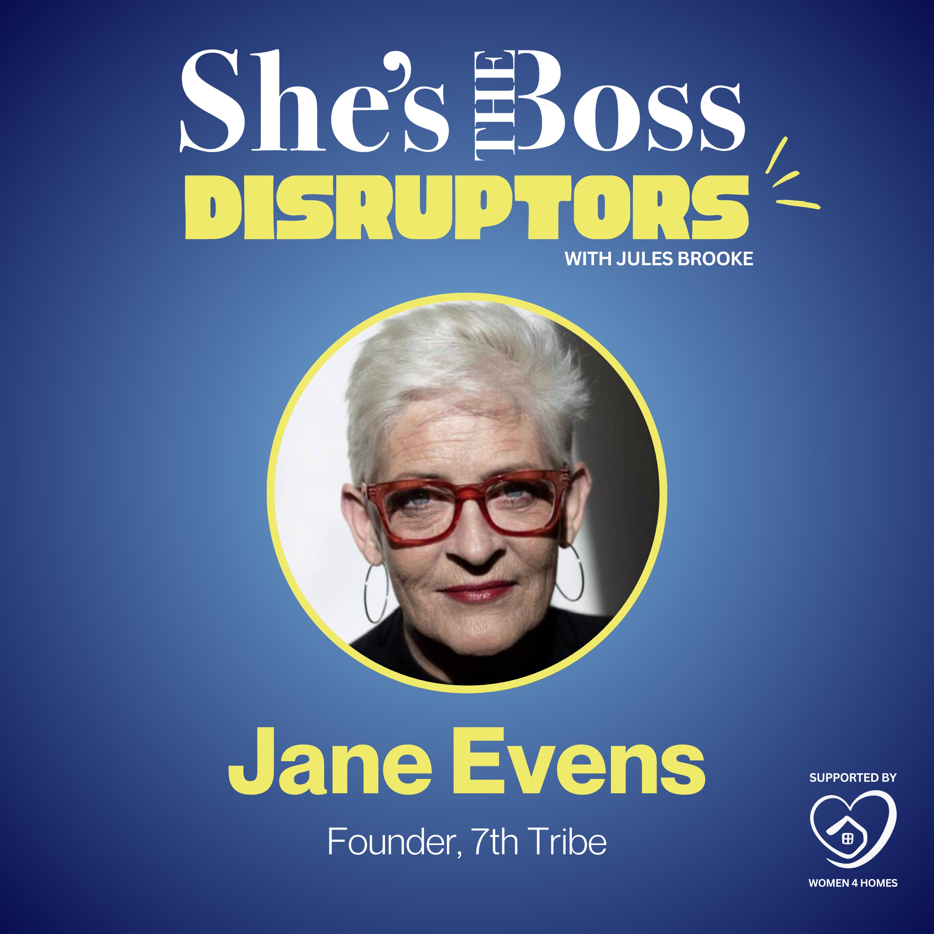 The Seventh Tribe: A Movement for Change (ft. Jane Evans) episode artwork