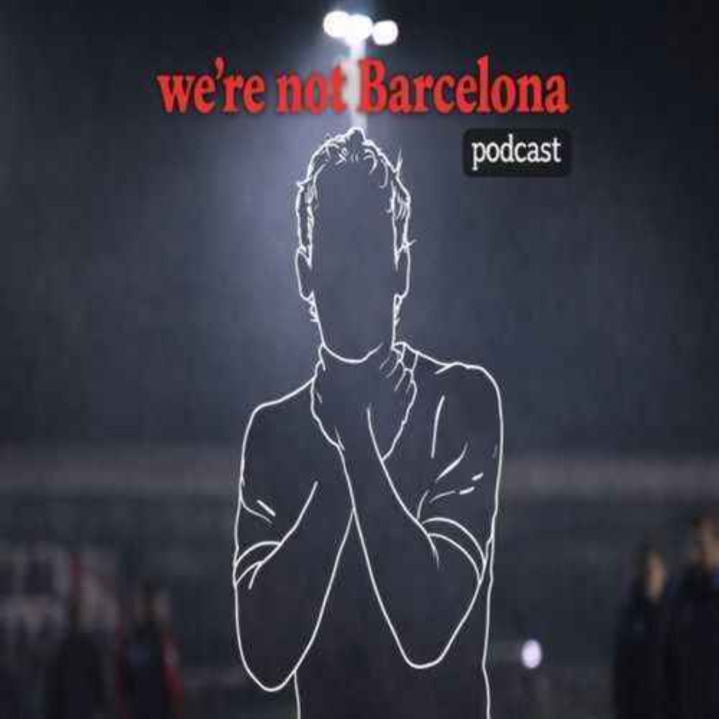 We're not Barcelona Podcast - Bohemians (h) episode artwork