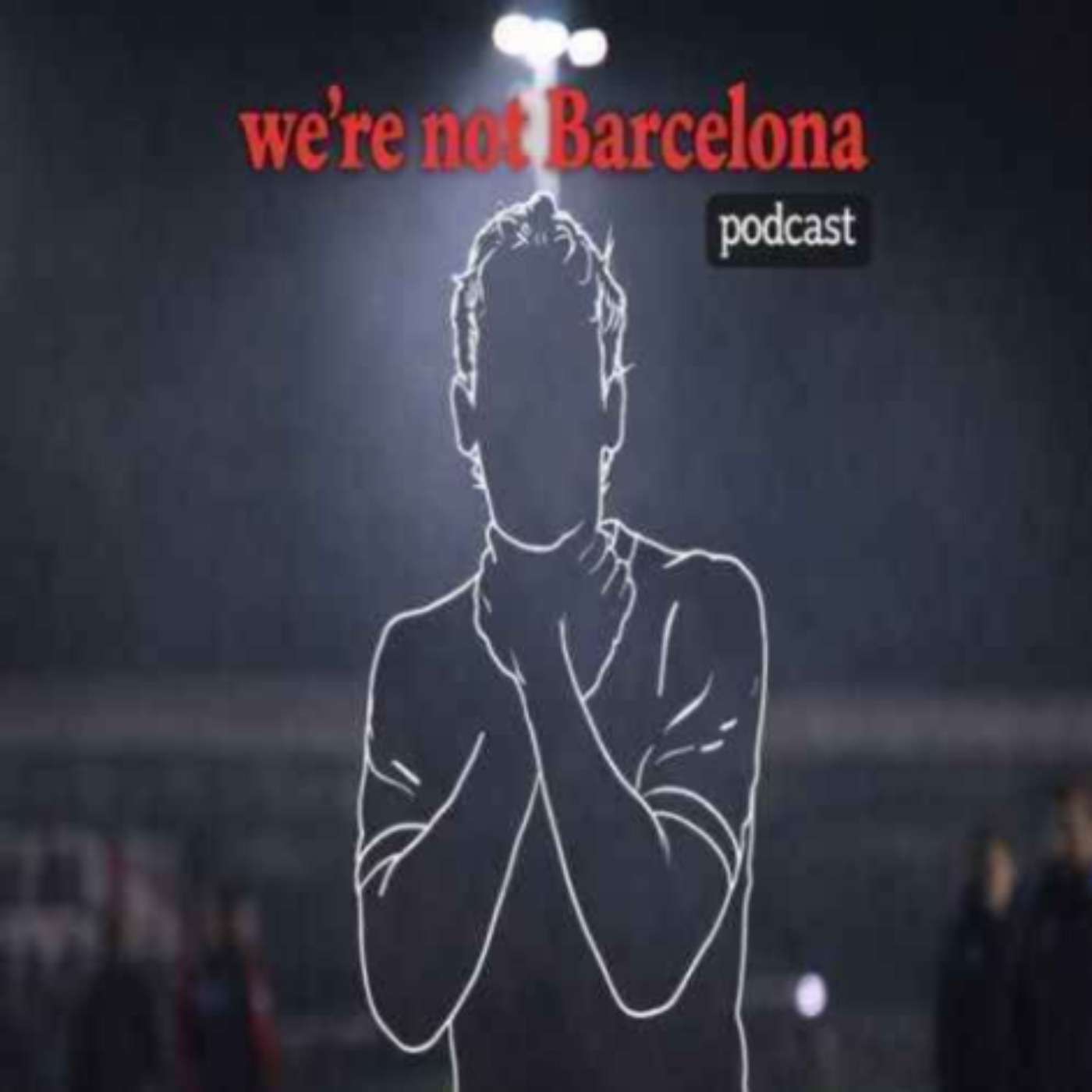 We're not Barcelona Podcast - Sligo (a) episode artwork