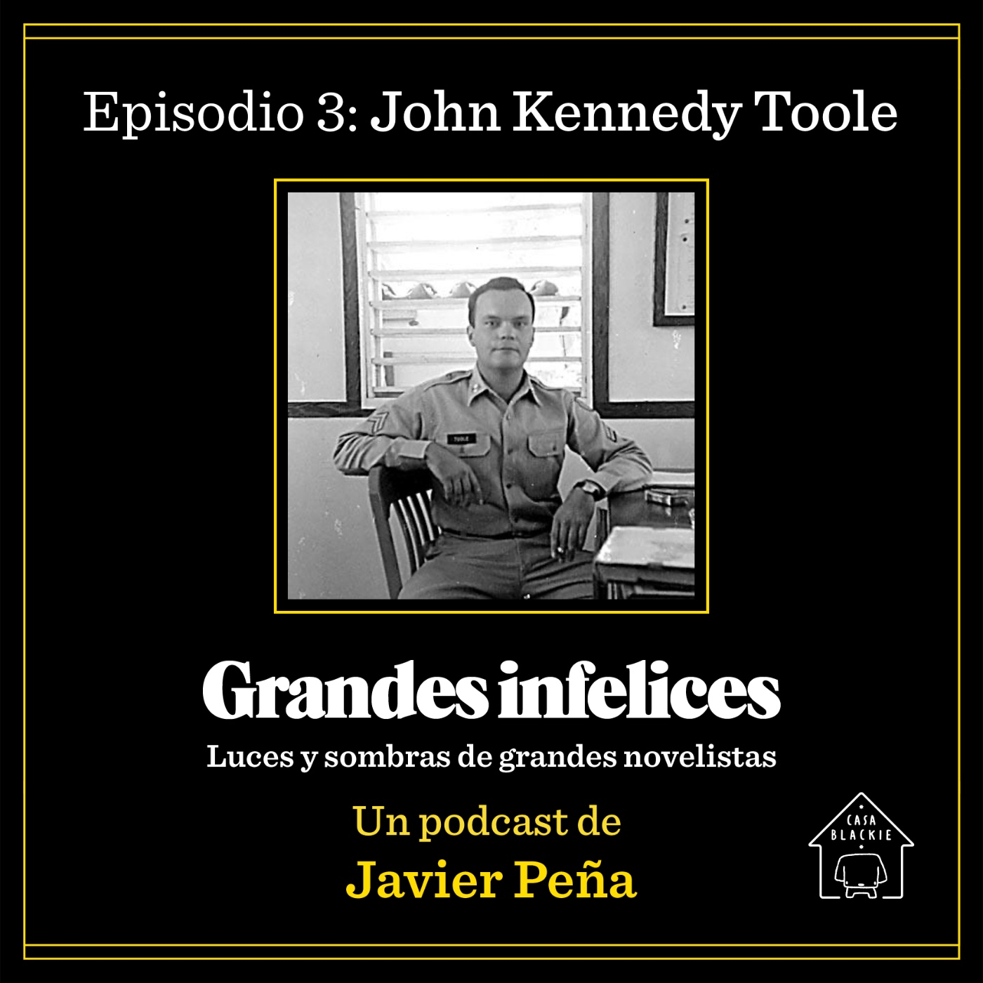#3 JOHN KENNEDY TOOLE | Grandes Infelices. Luces y sombras de grandes novelistas