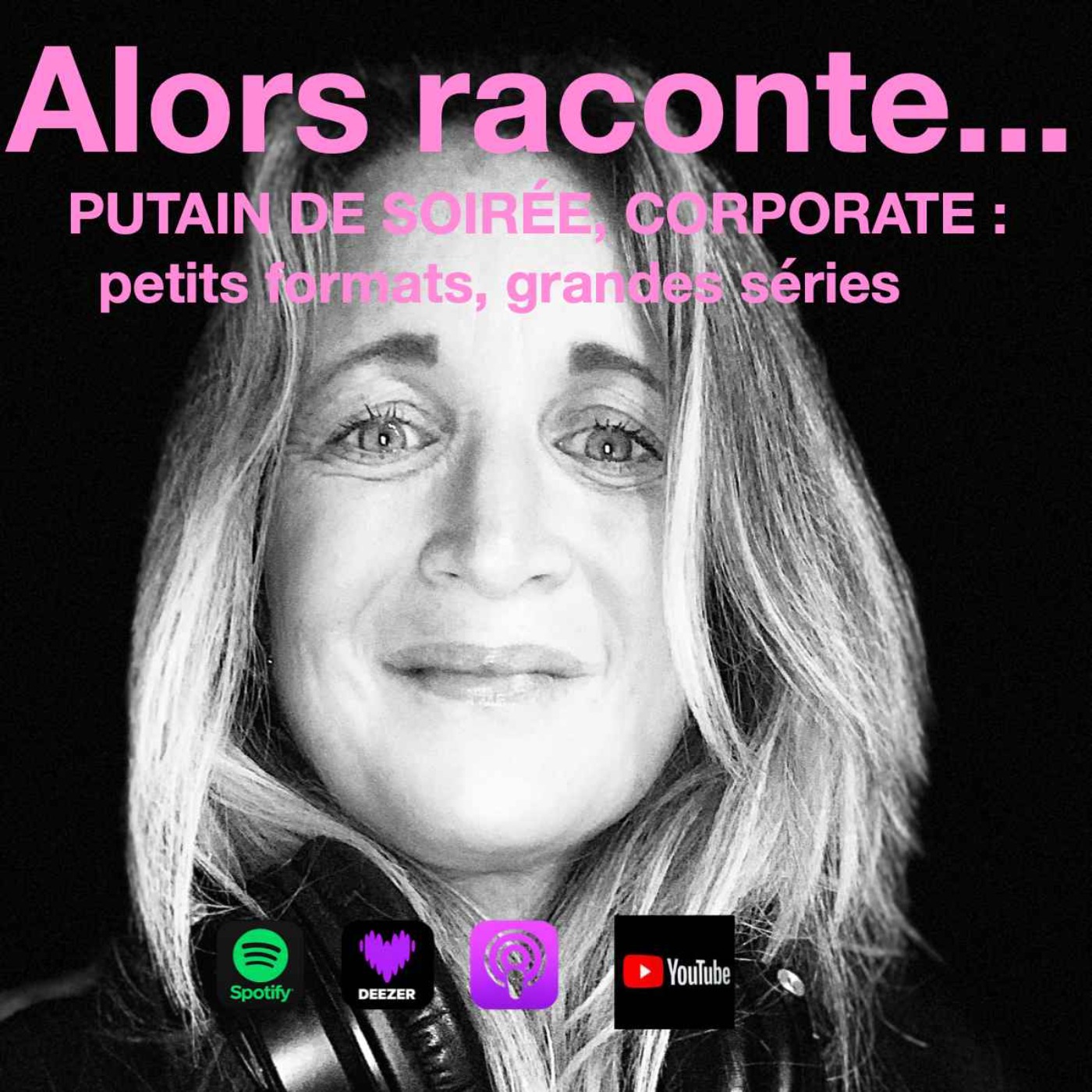 PUTAIN DE SOIRÉE, CORPORATE : petits formats, grandes séries episode artwork