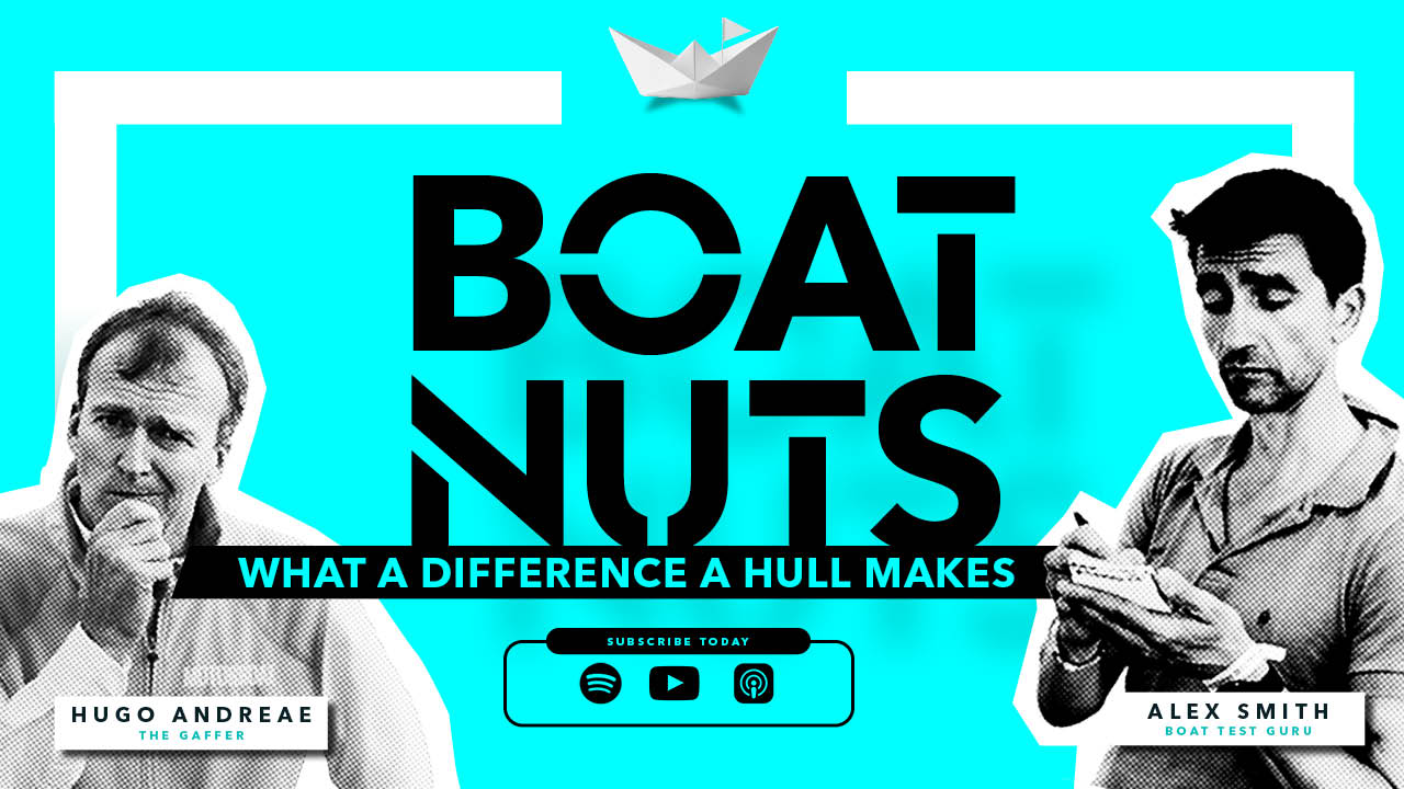 What difference does hull design REALLY make and what hull is right for you | Boat Nuts Ep.13