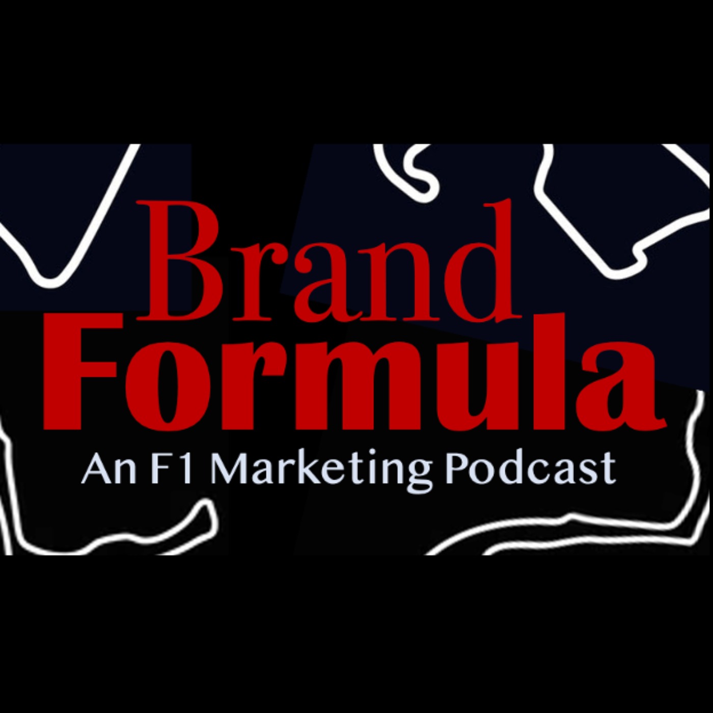 Brand Formula: An F1 Marketing Podcast podcast artwork