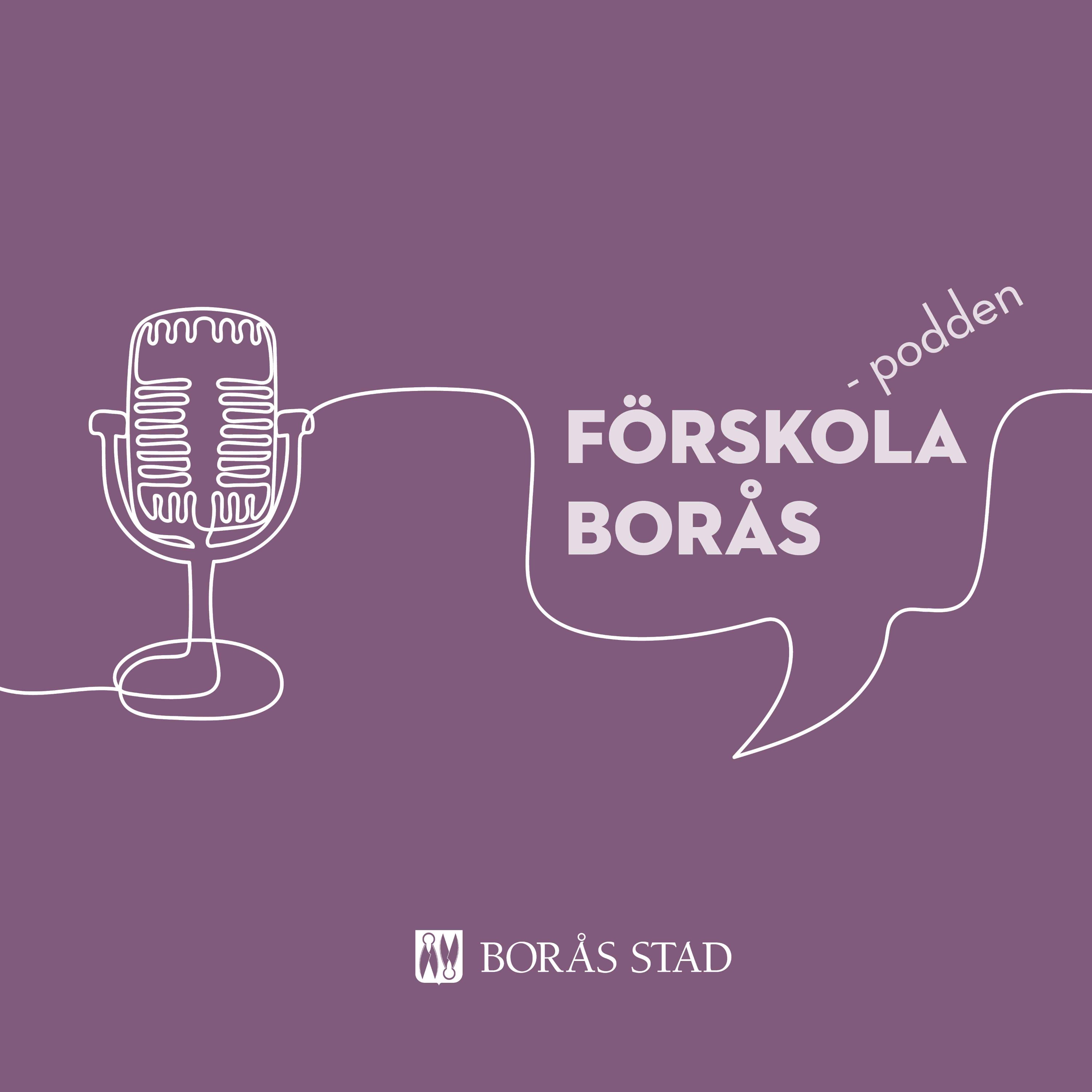 Förskola Borås - podden