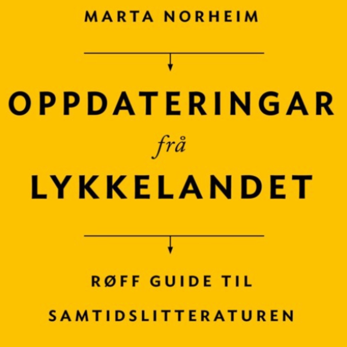 #84: Oppdateringar frå lykkelandet (fra Kapittel17) episode artwork