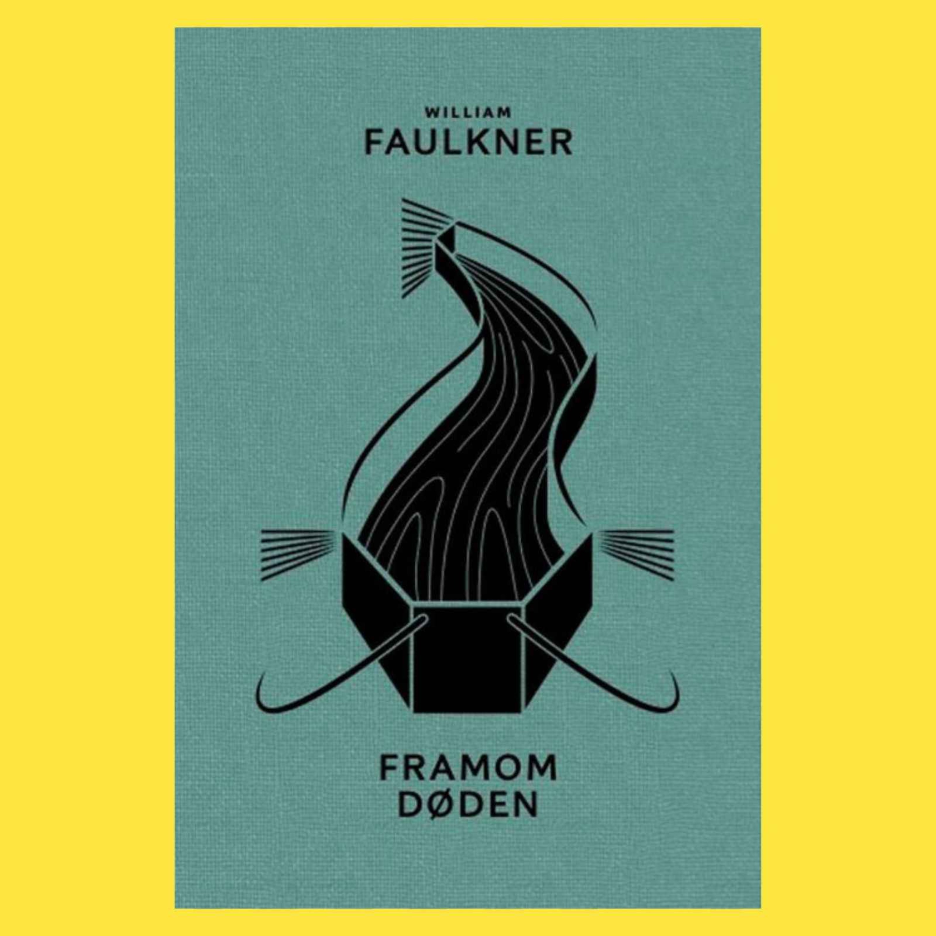 Difor skal du lese Framom døden av William Faulkner episode artwork